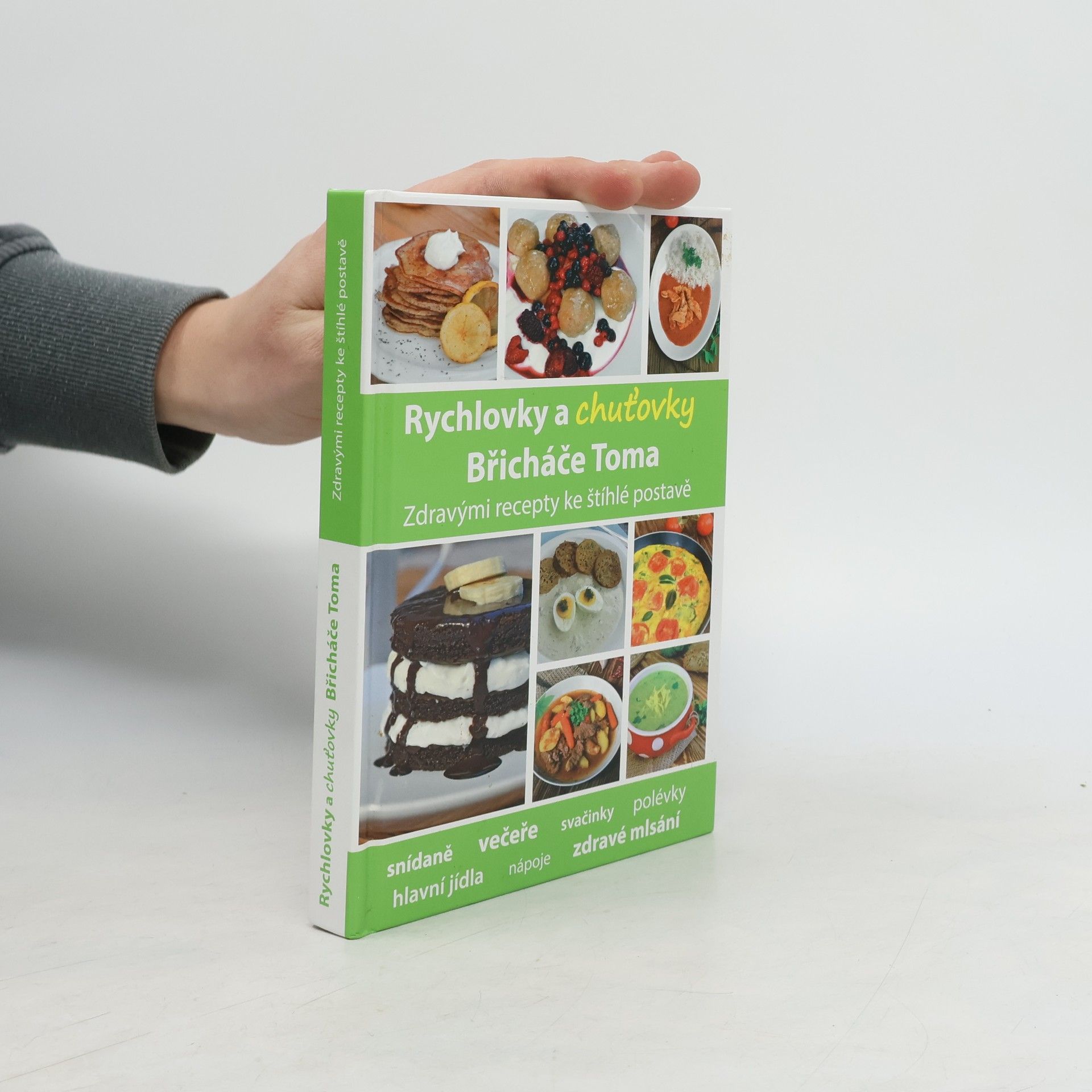 Tomáš Kosačík Rychlovky a chuťovky Břicháče Toma