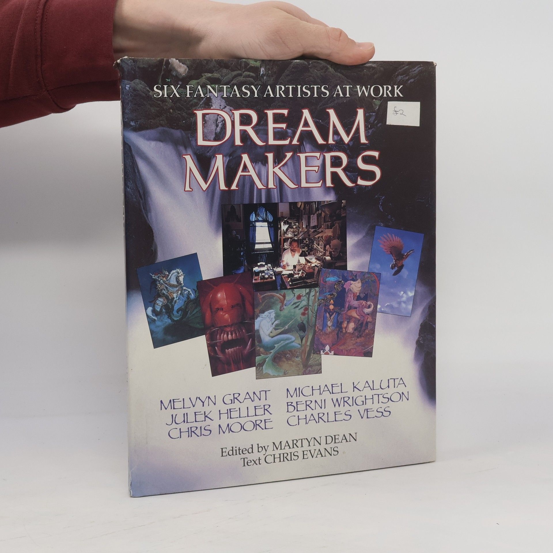 Six Fantasy Artists at Work. Dream Makers