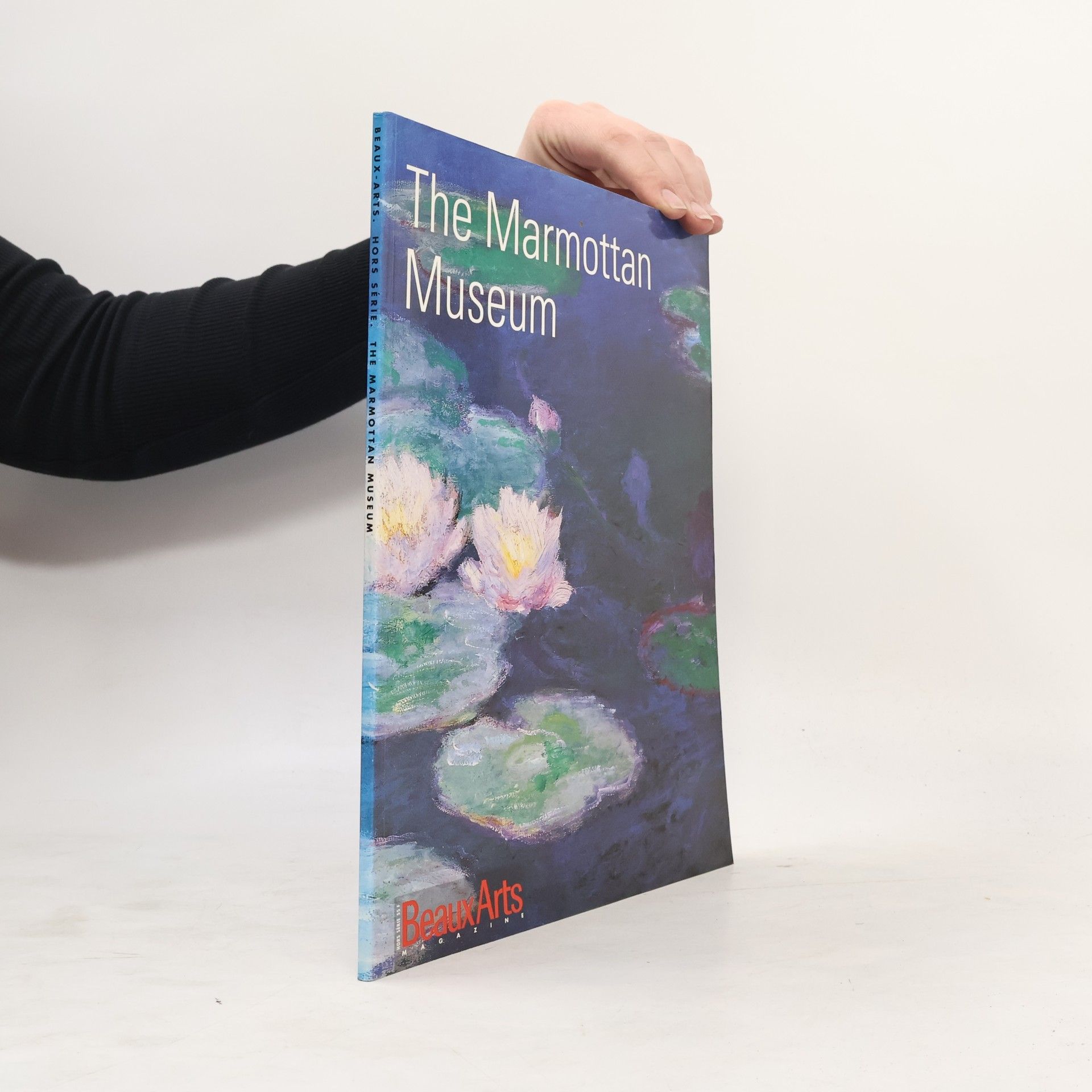 Beaux Arts Hors Série: The Marmottan Monet Museum