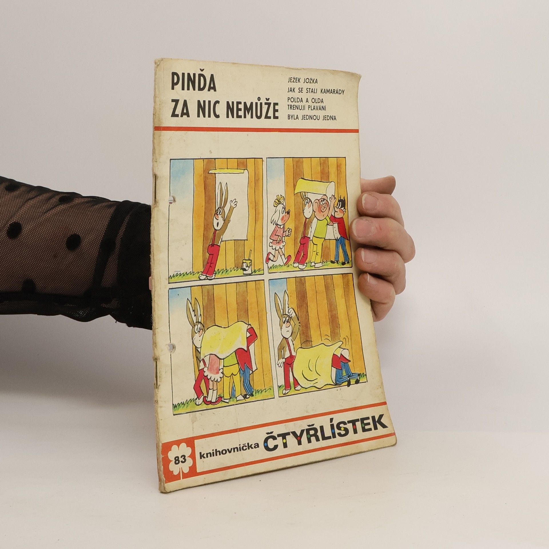 Ljuba Štíplová Čtyřlístek 83. Pinďa za nic nemůže