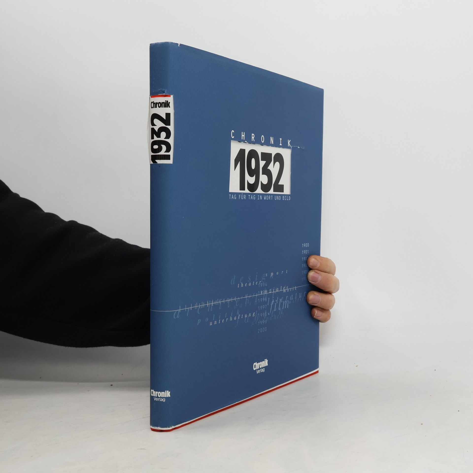 Autorenkollektiv Chronik 1932. Tag für Tag in Wort und Bild