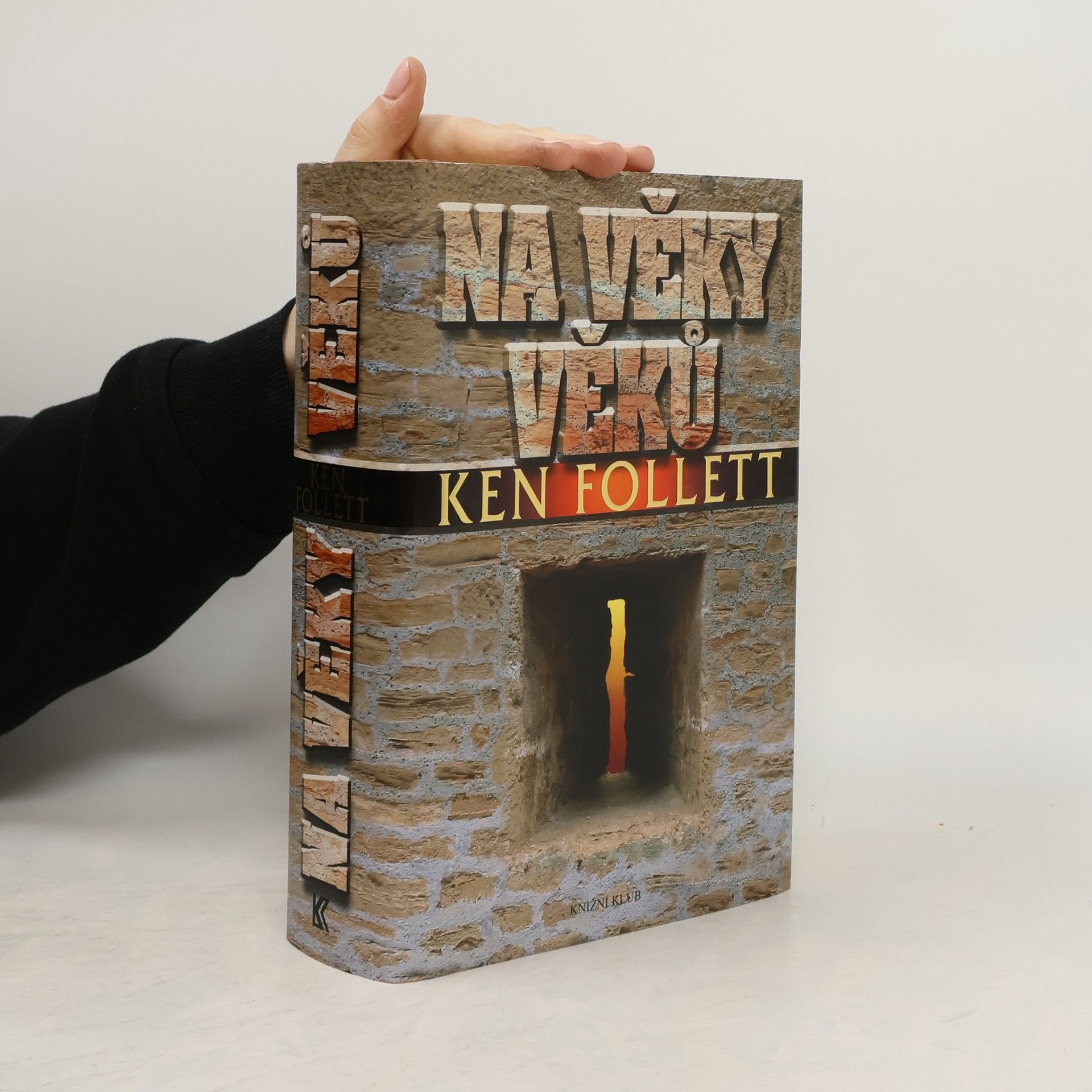 Ken Follett Na věky věků
