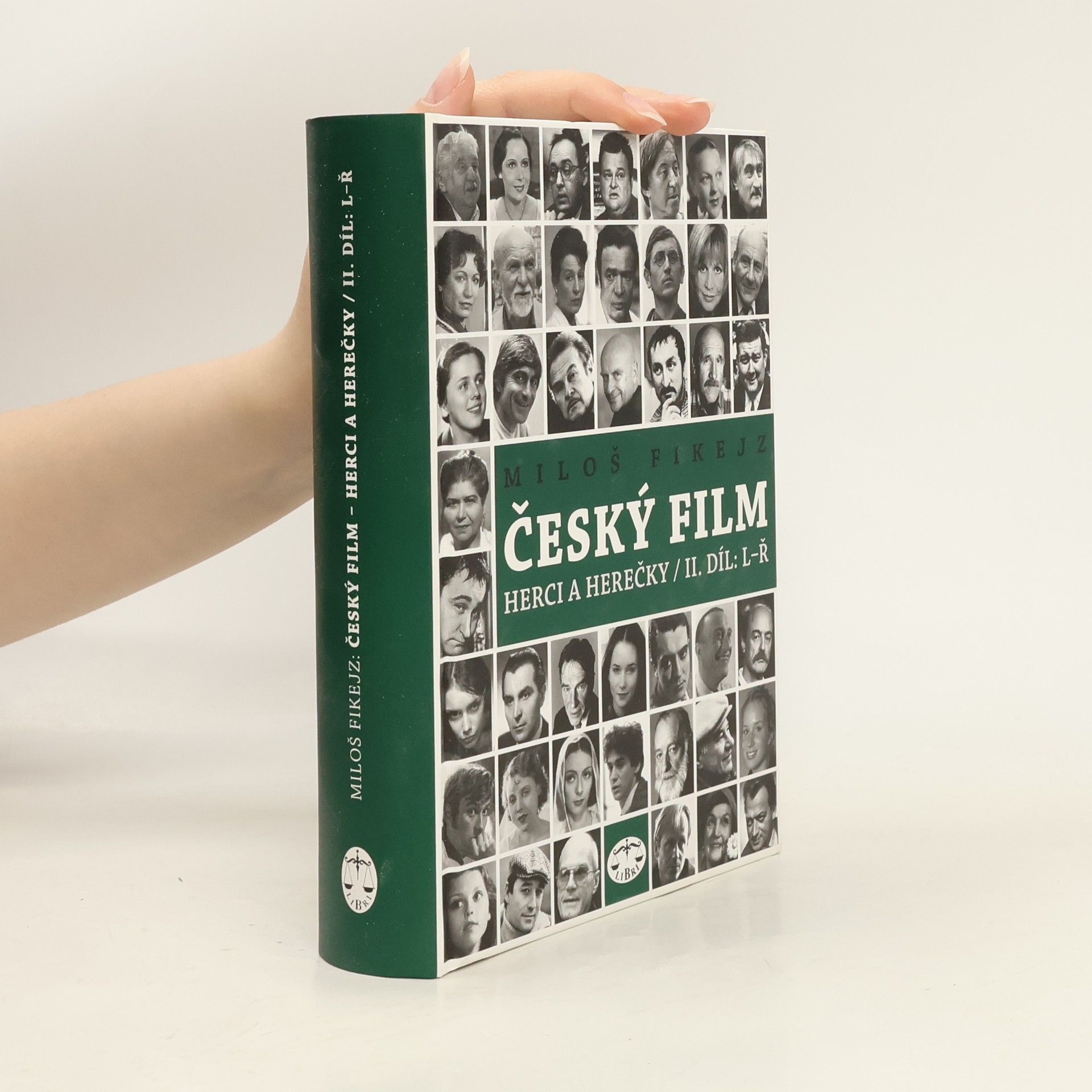 Miloš Fikejz Český film - herci a herečky. II. díl, L-Ř