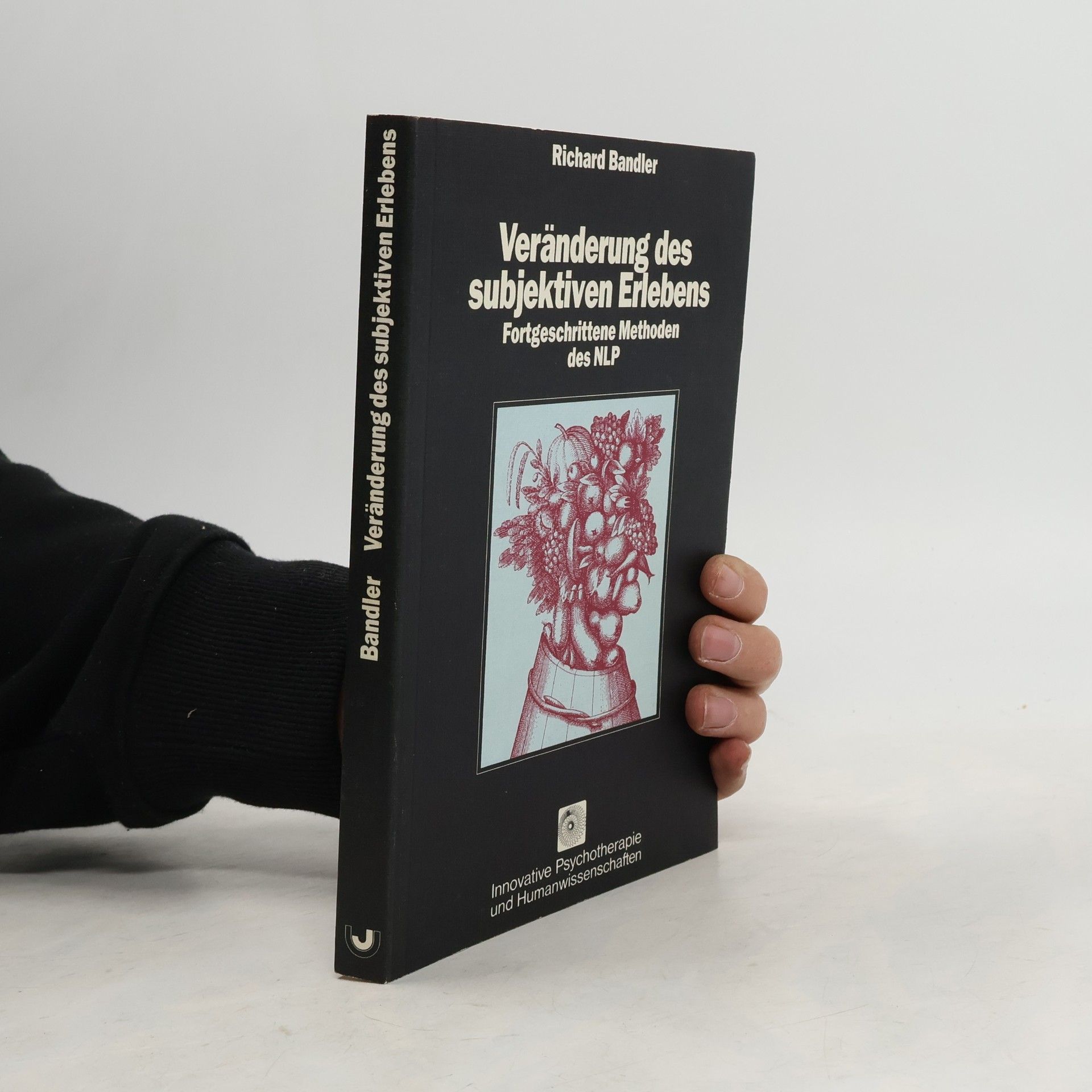 Richard Bandler Veränderung des subjektiven Erlebens