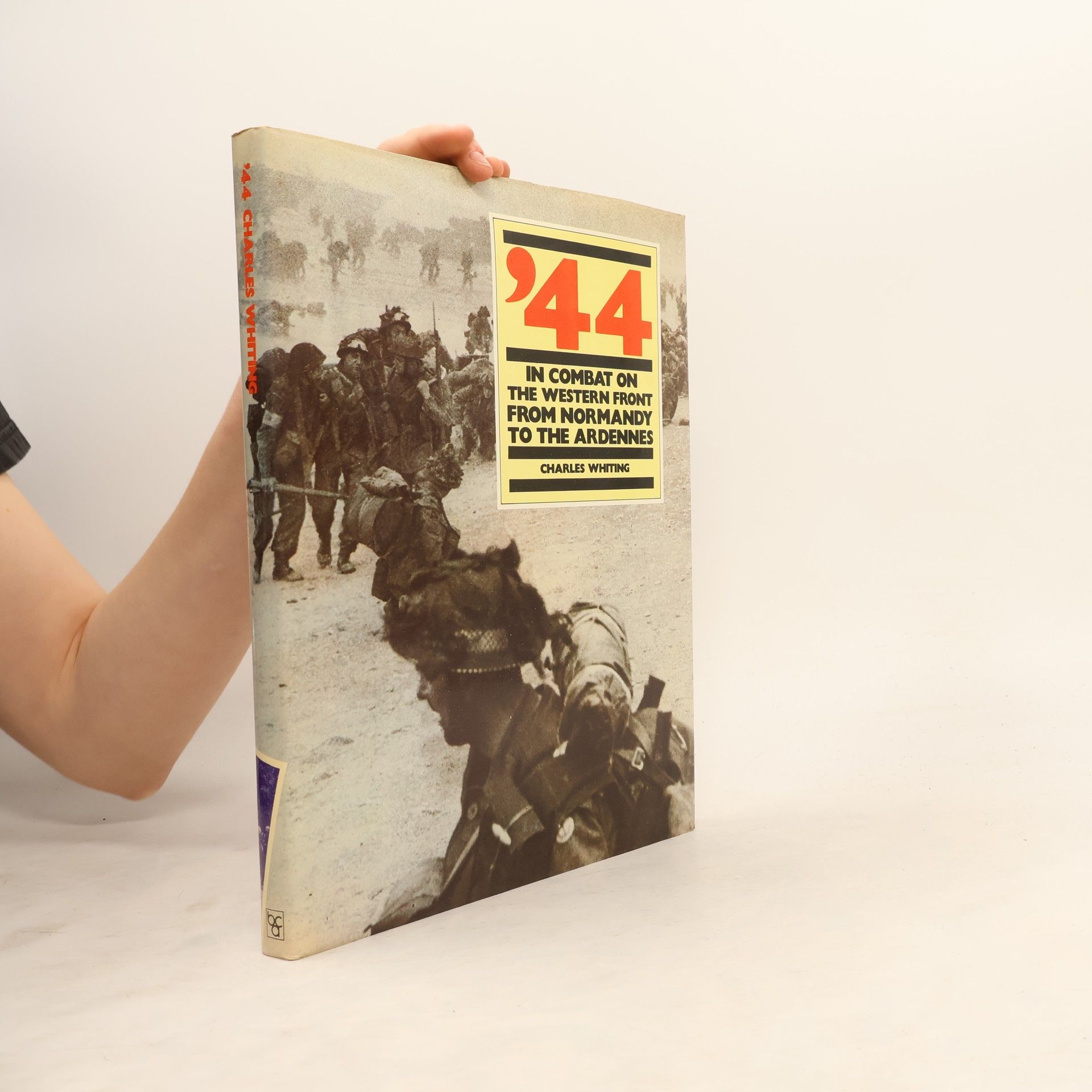 Charles Whiting '44. In Combat on the Western Front from Normandy to the Ardennes