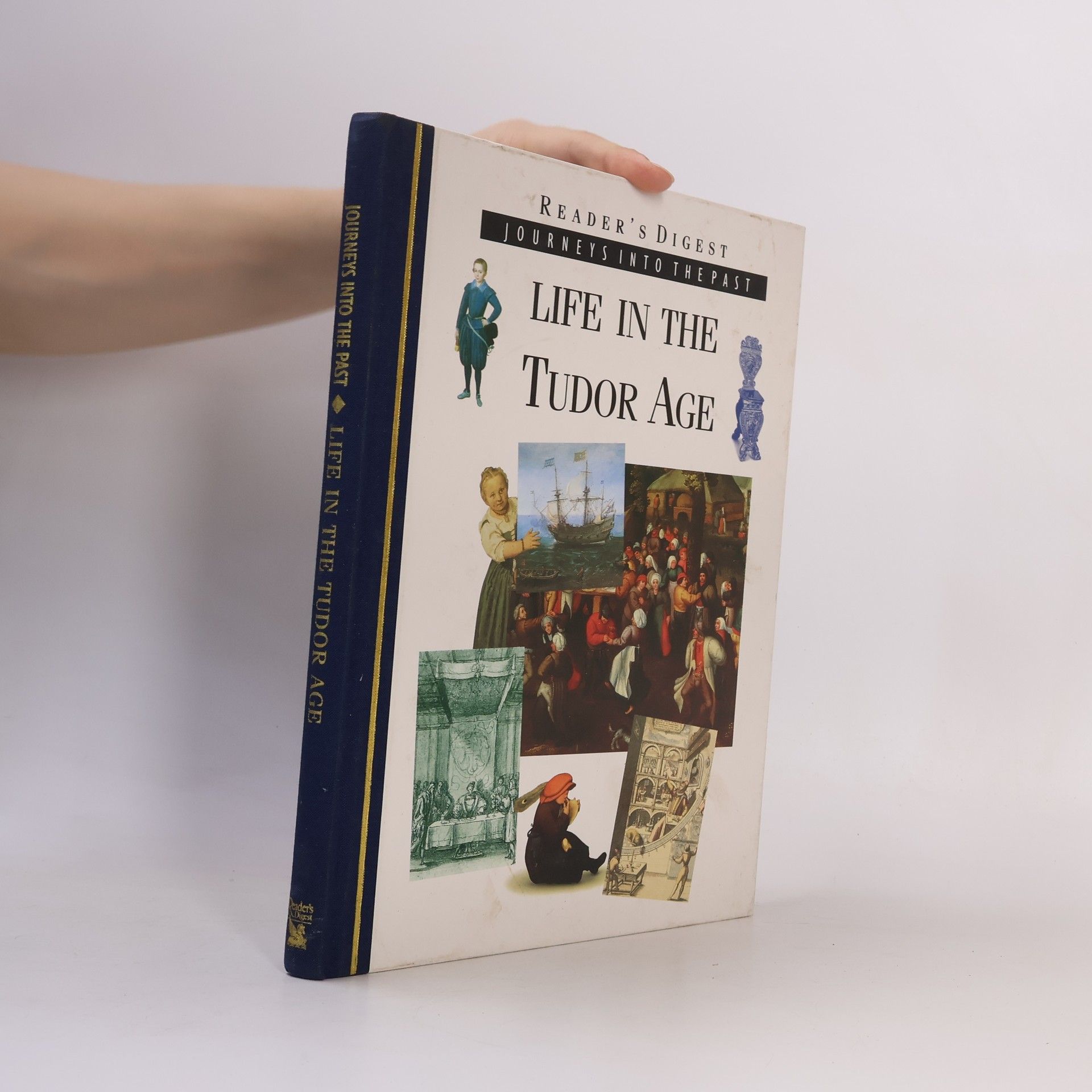 Adam Nicolson Life in the Tudor Age