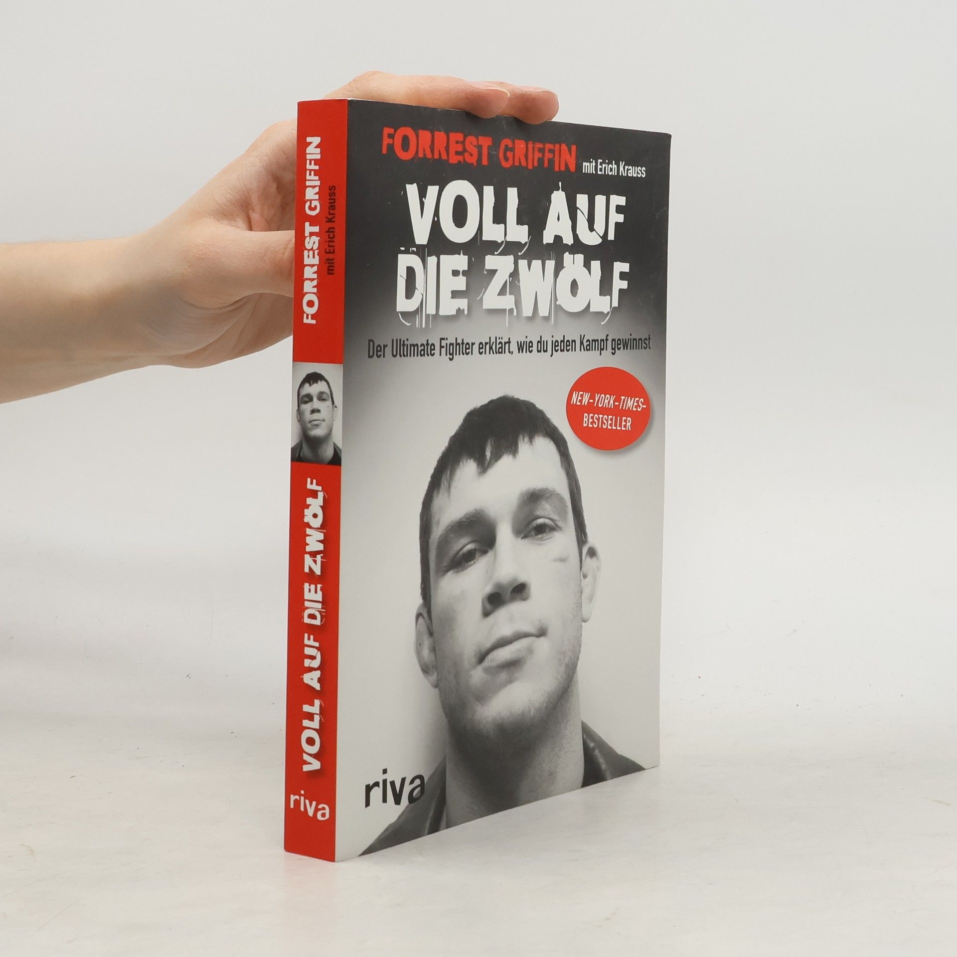 Forrest Griffin Voll auf die Zwölf