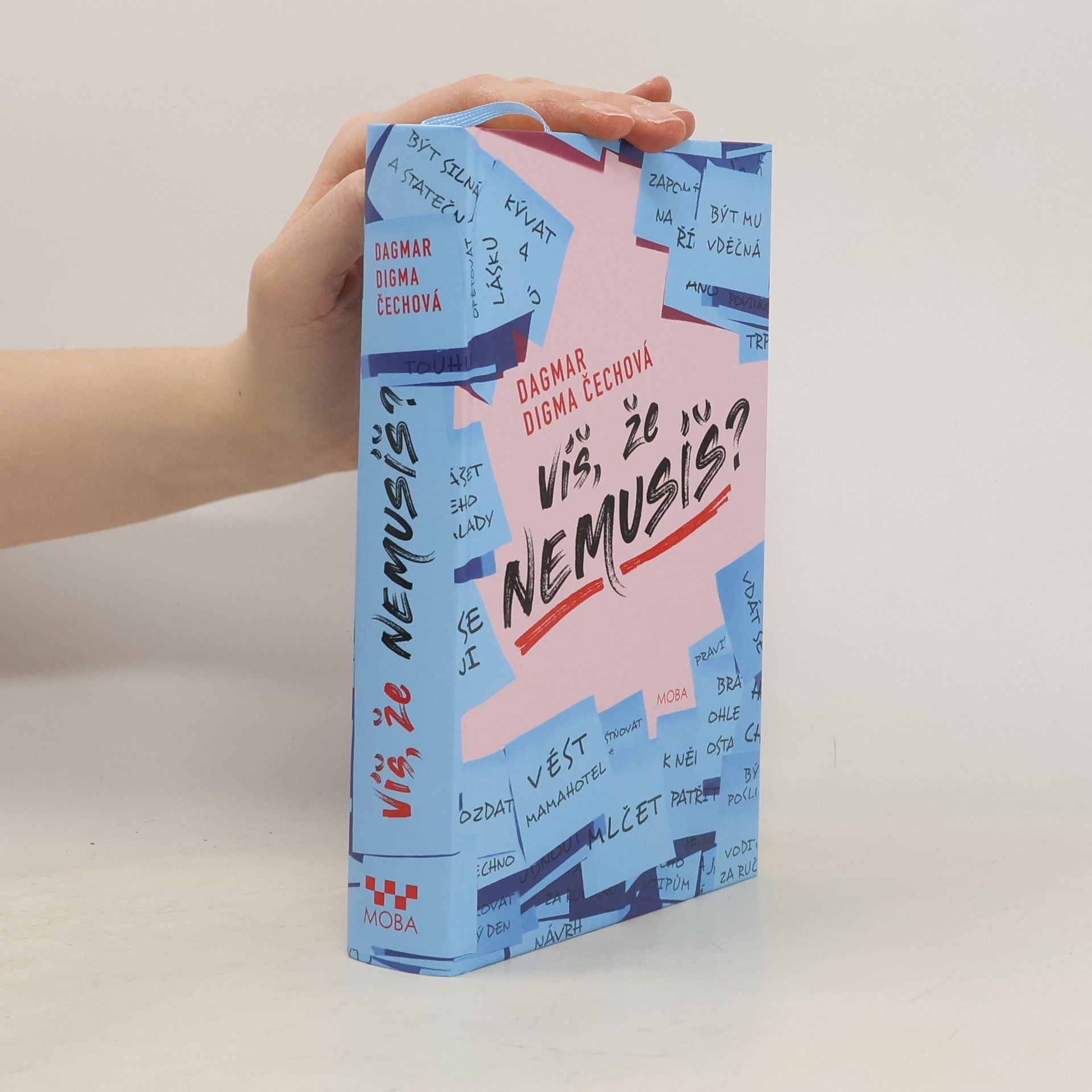 Dagmar Digma Čechová Víš, že nemusíš?