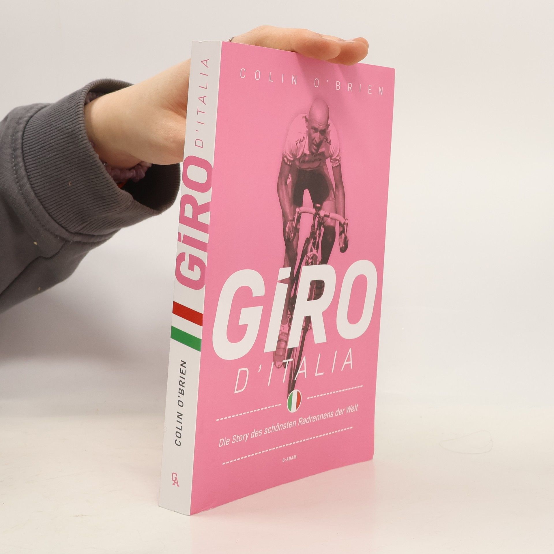 Colin O'Brien Giro d'Italia. Die Story des schönsten Radrennens der Welt