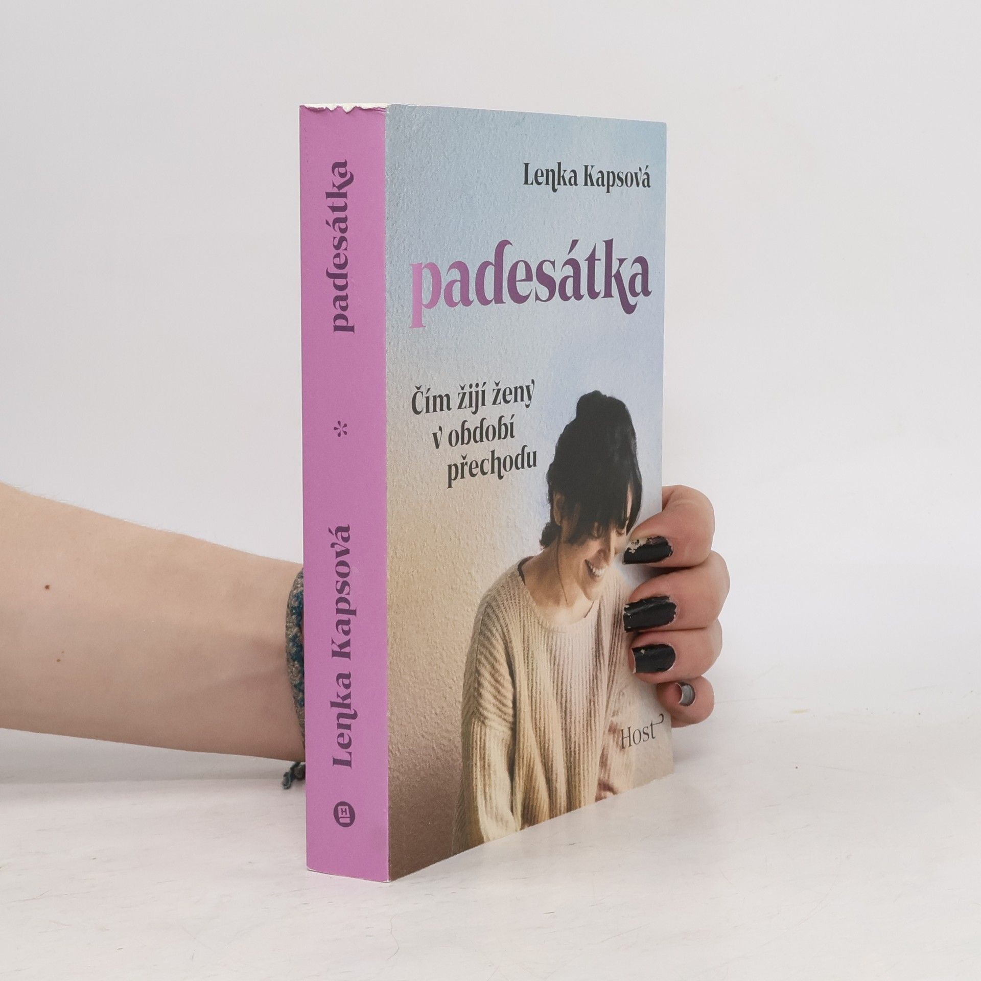 Lenka Kapsová Padesátka: čím žijí ženy v období přechodu