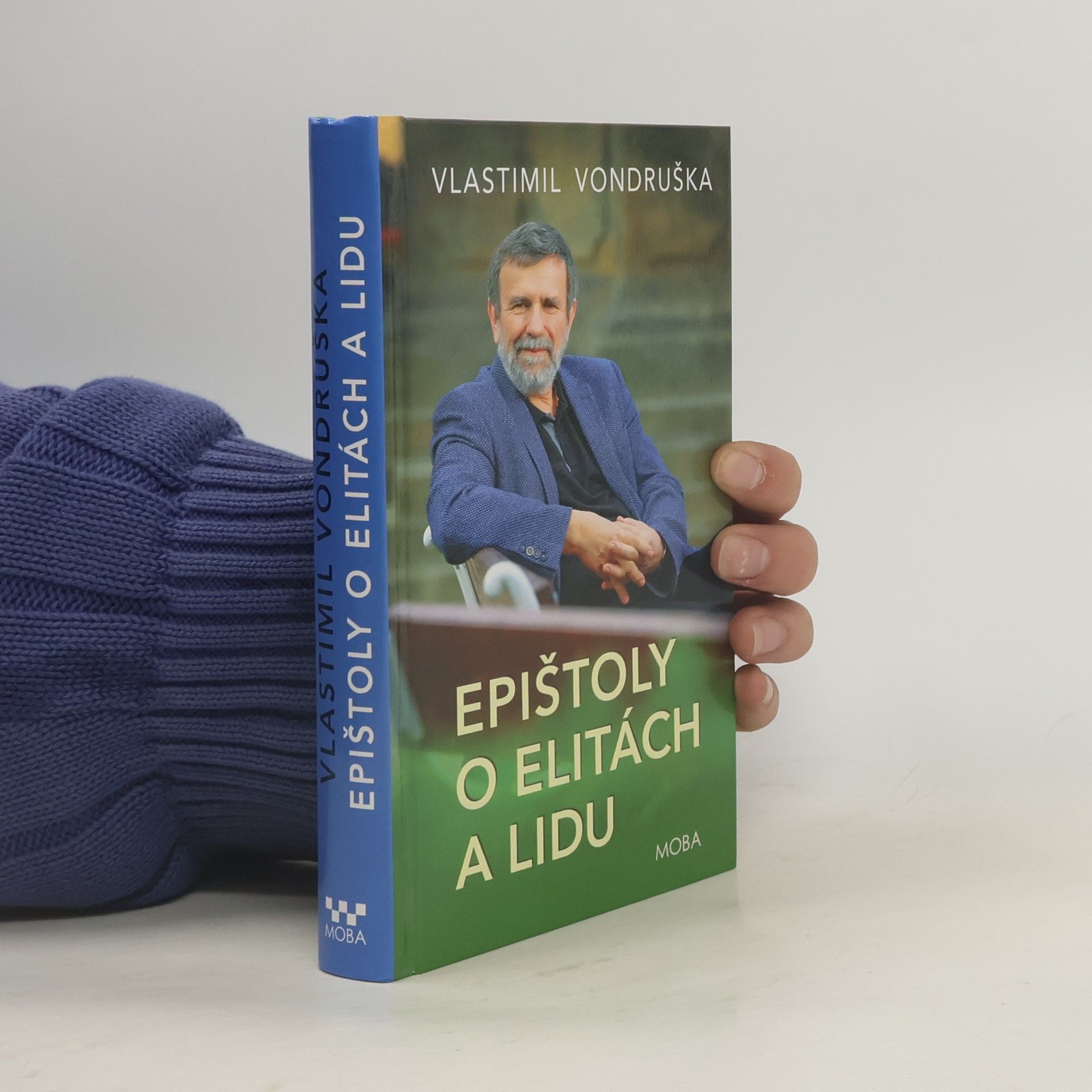 Vlastimil Vondruška Epištoly o elitách a lidu