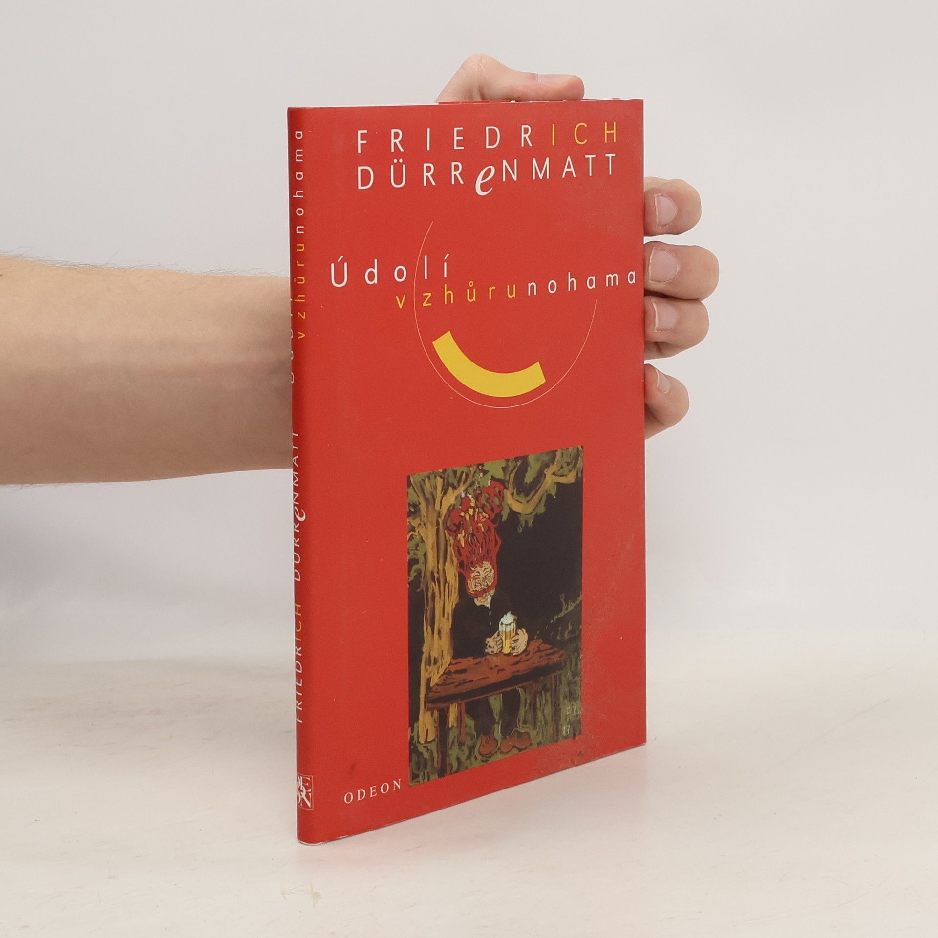 Friedrich Dürrenmatt Údolí vzhůrunohama