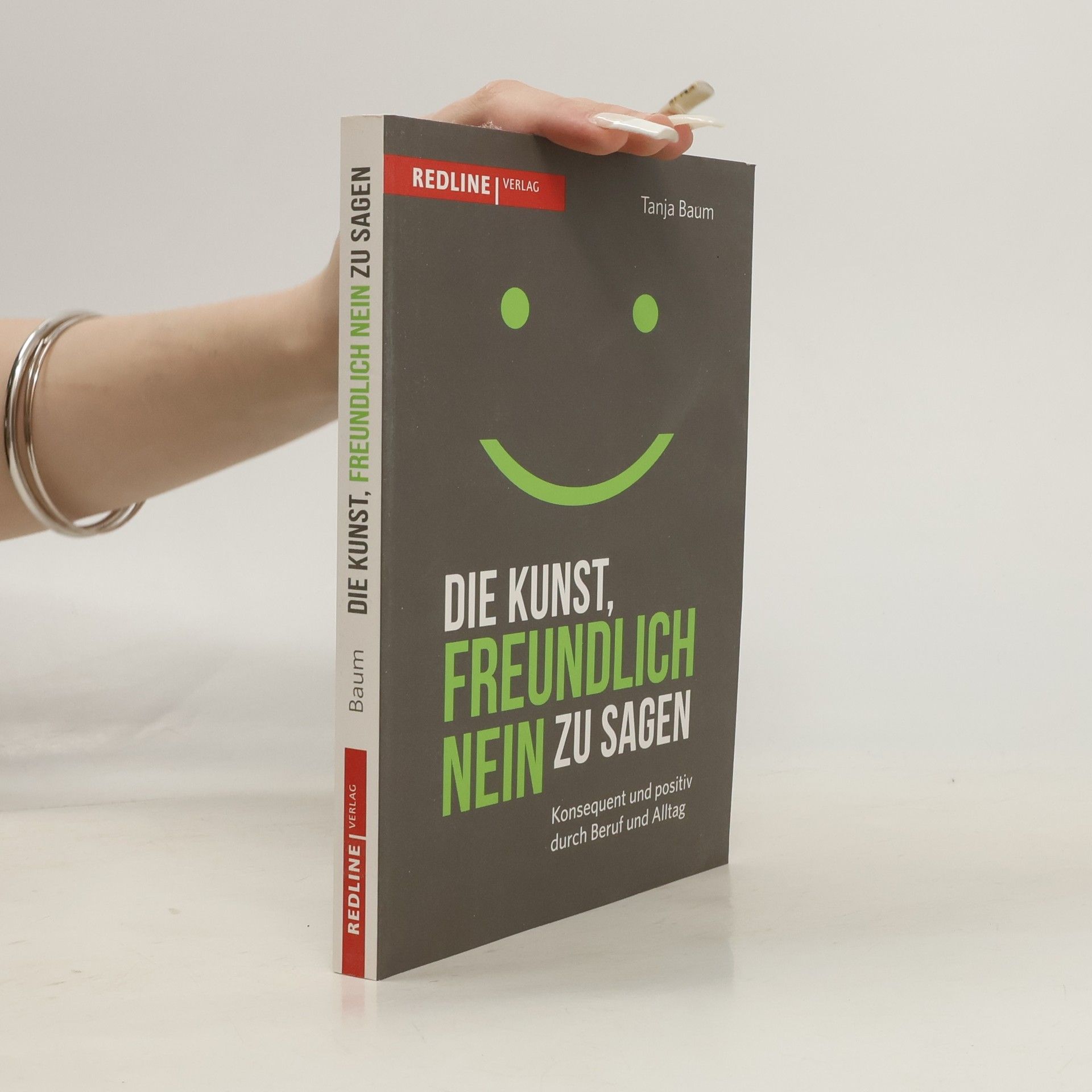 Tanja Baum Die Kunst, freundlich Nein zu sagen