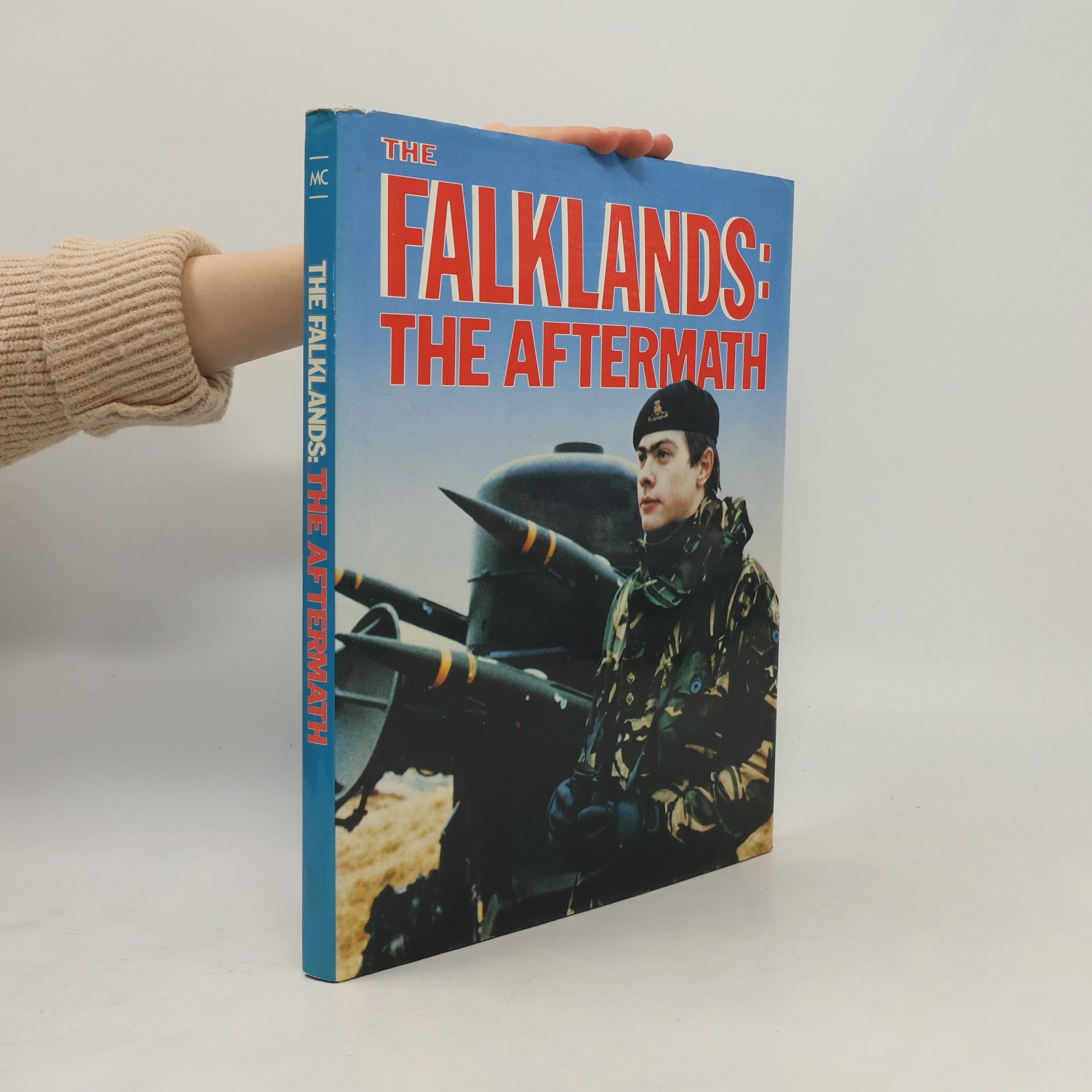 Peter Way The Falklands: The Aftermath