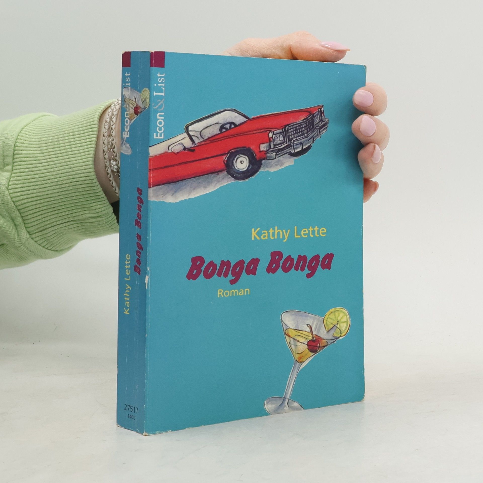 Kathy Lette Bonga Bonga. Roman