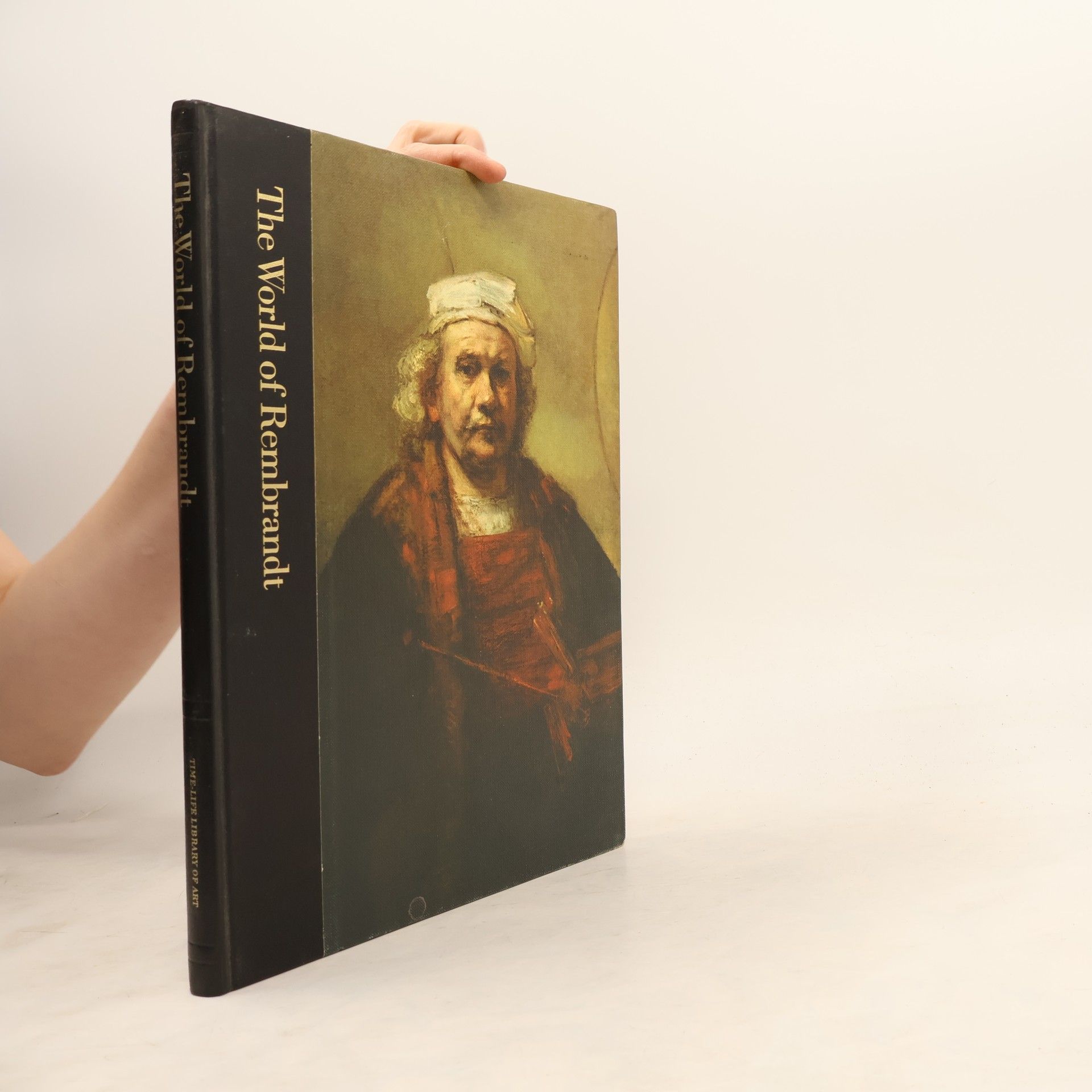 Robert Wallace The World of Rembrandt, 1606-1669