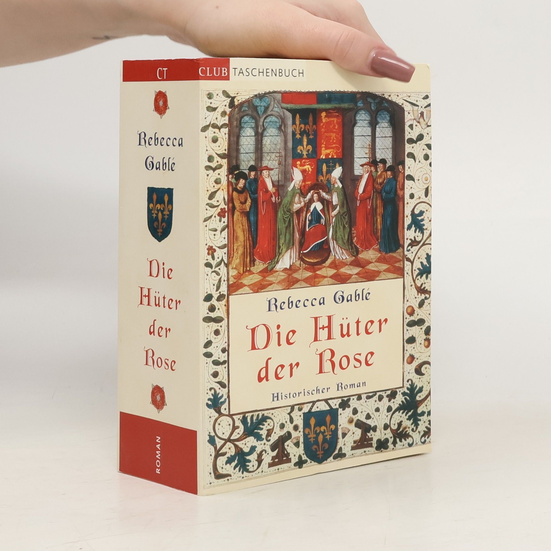 Rebecca Gablé Die Hüter der Rose