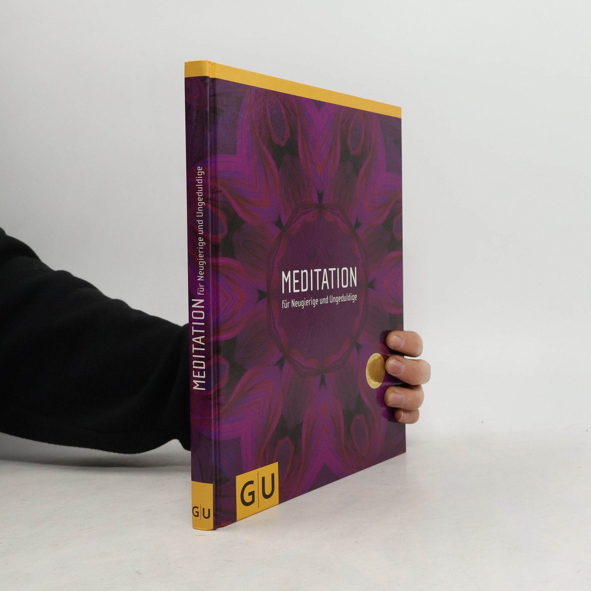 Sybille Engels Meditation für Neugierige und Ungeduldige