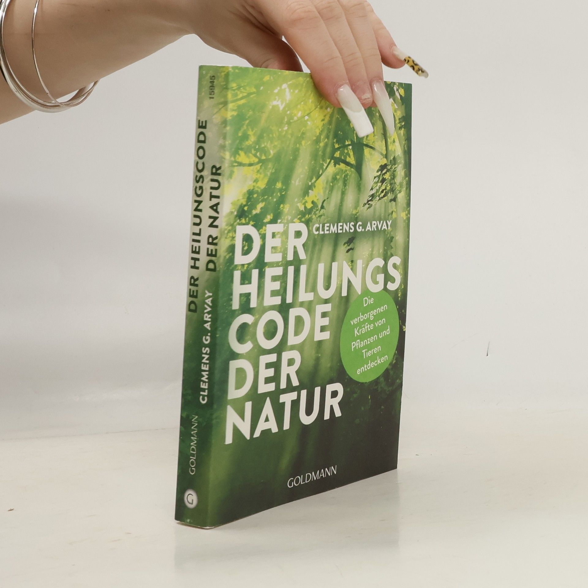 Clemens Arvay Der Heilungscode der Natur