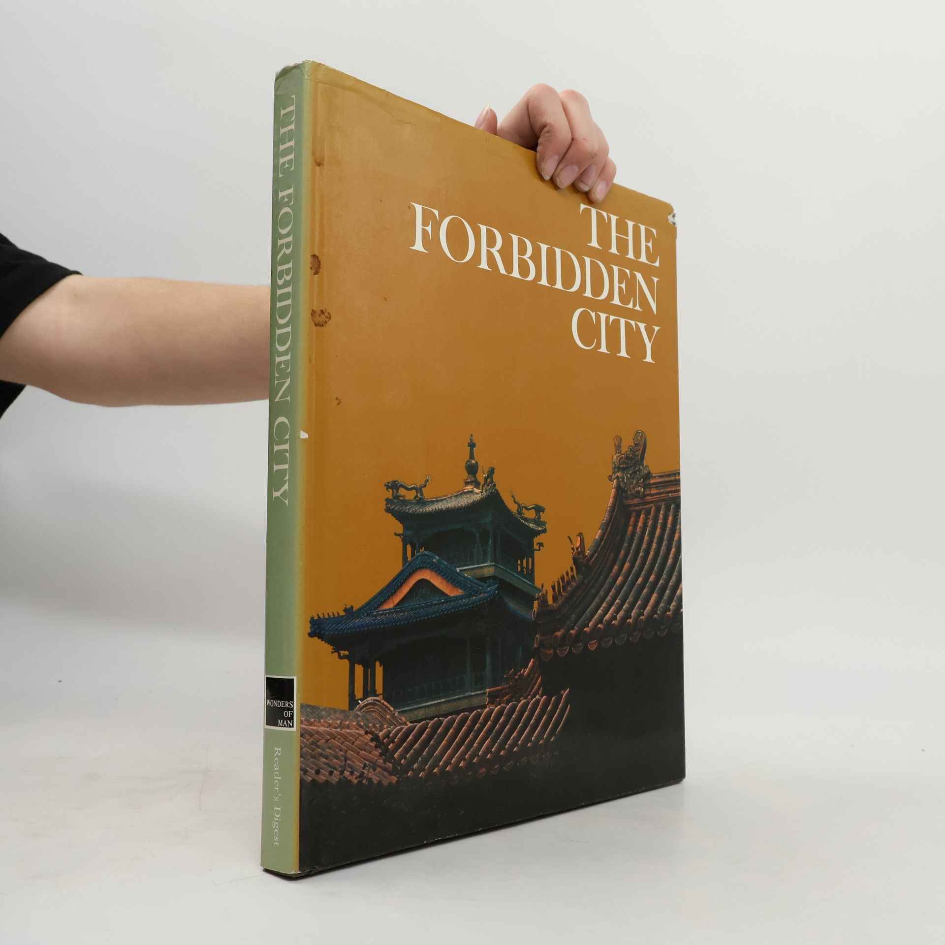 Roderick MacFarquhar Wonders of Man: The Forbidden City