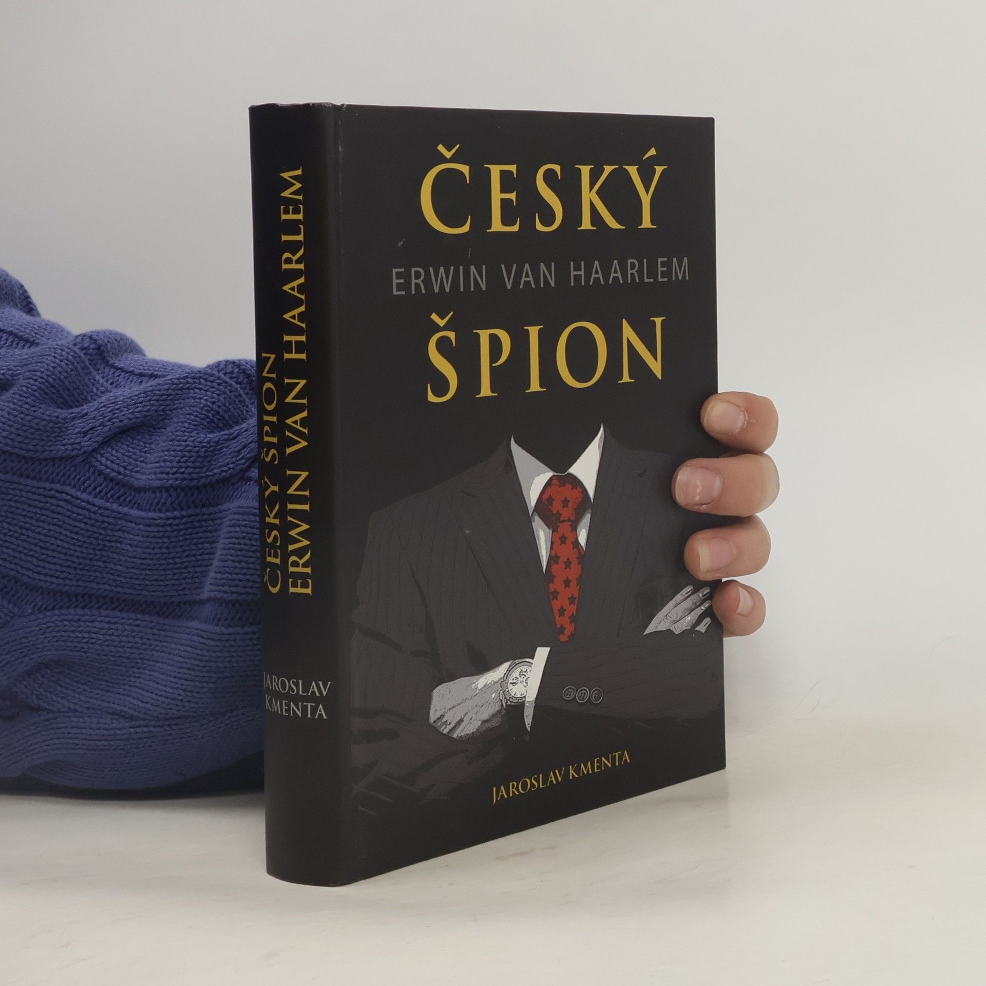 Jaroslav Kmenta Český špion Erwin van Haarlem