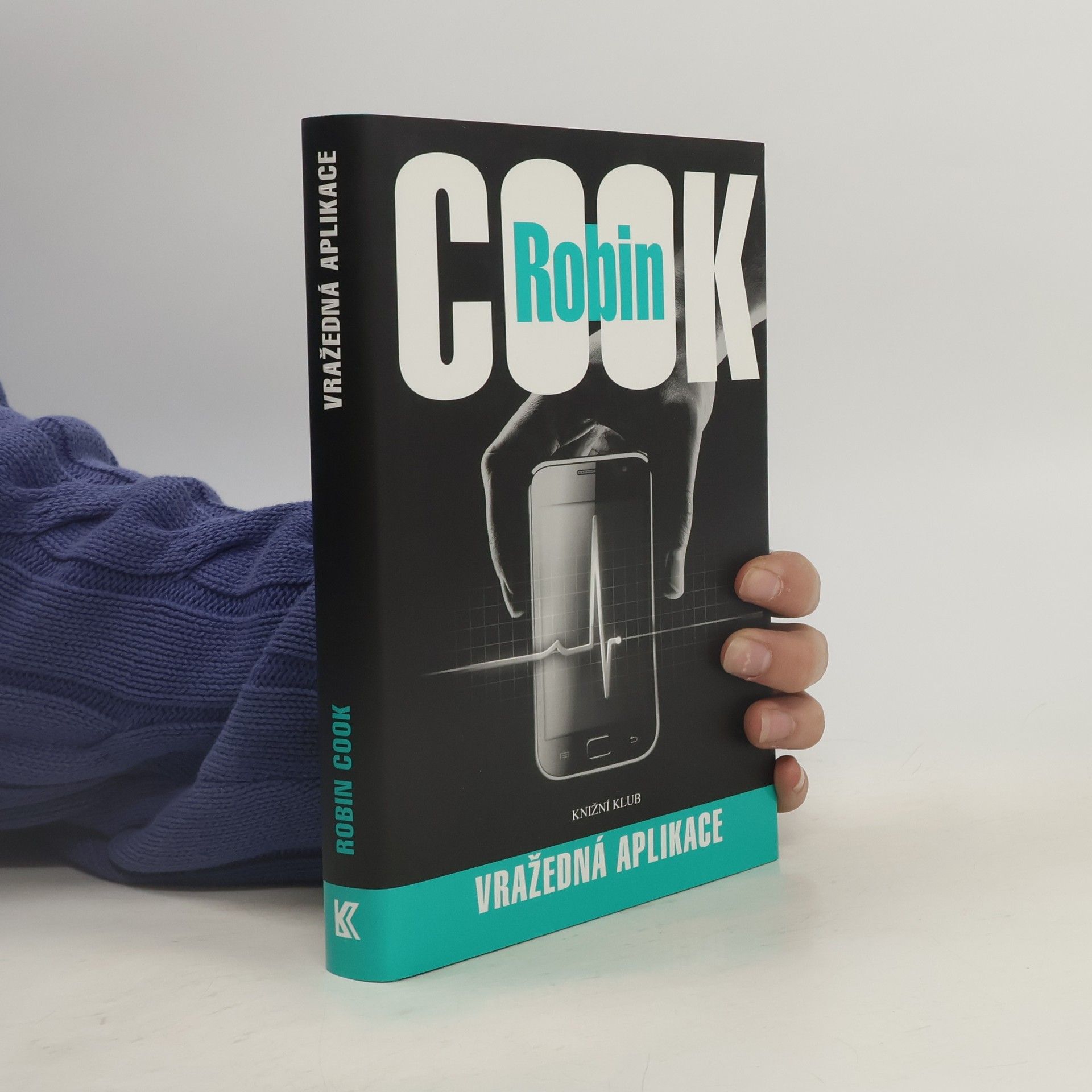 Robin Cook Vražedná aplikace