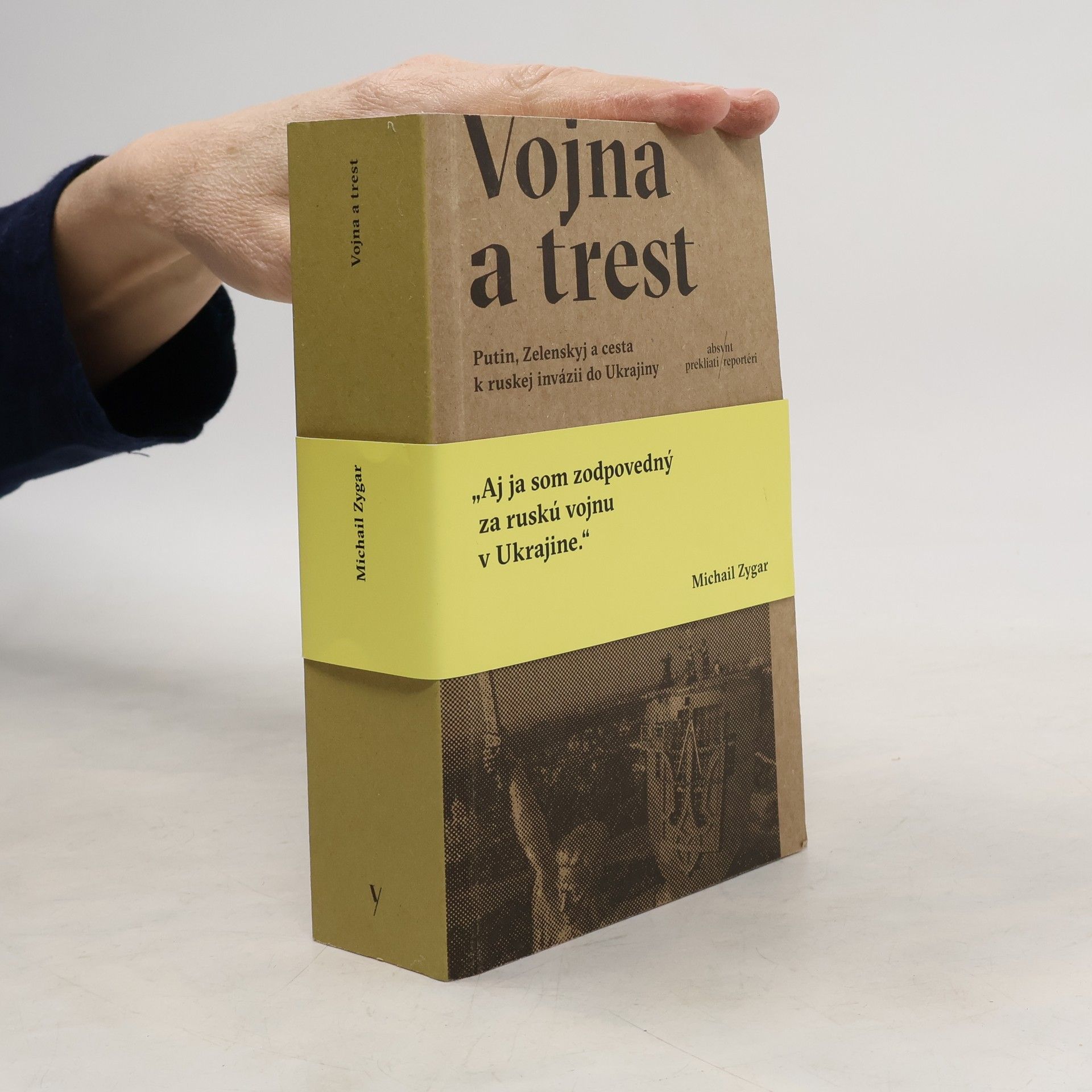 Michail Zygar Vojna a trest