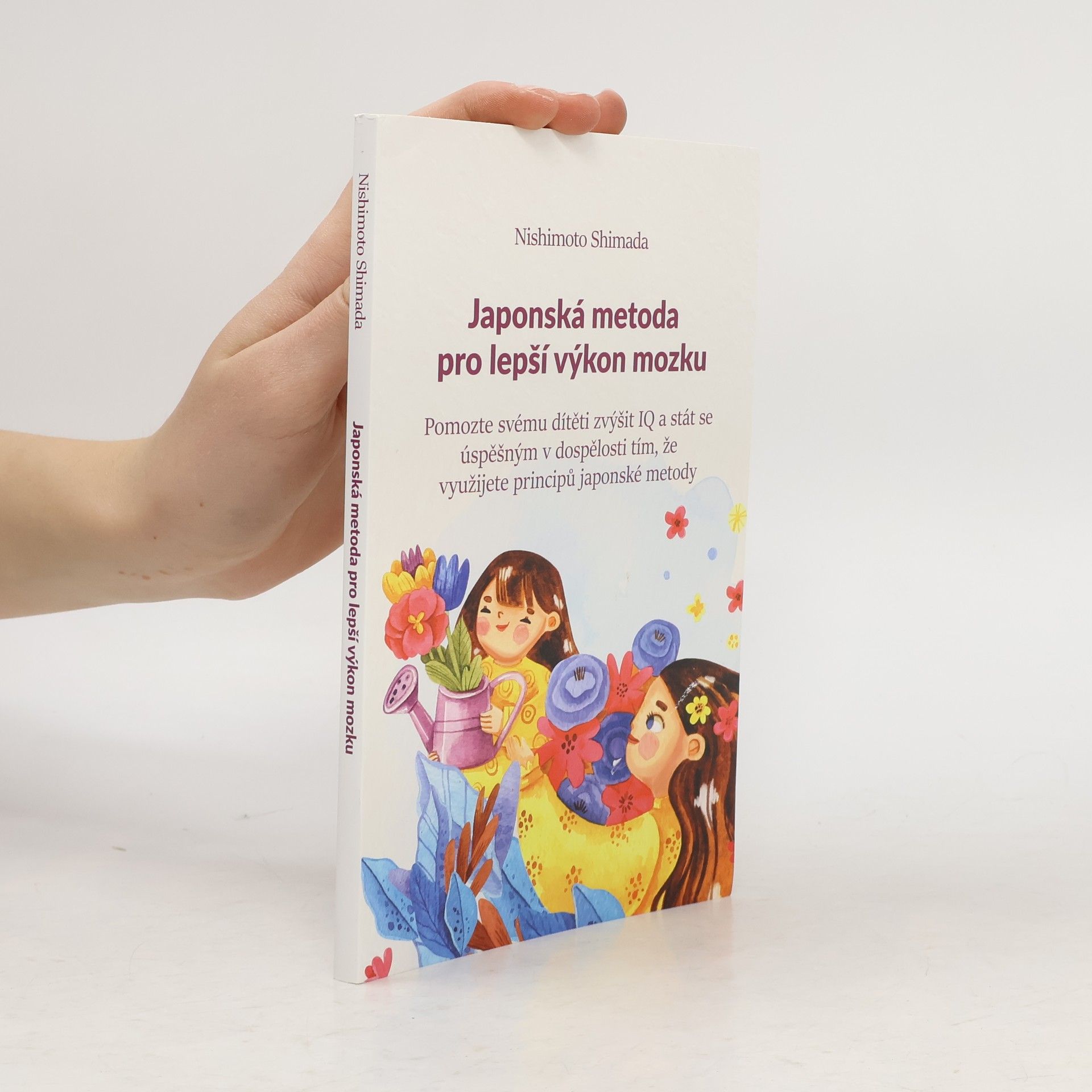 Nishimoto Shimada Japonská metoda pro lepší výkon mozku