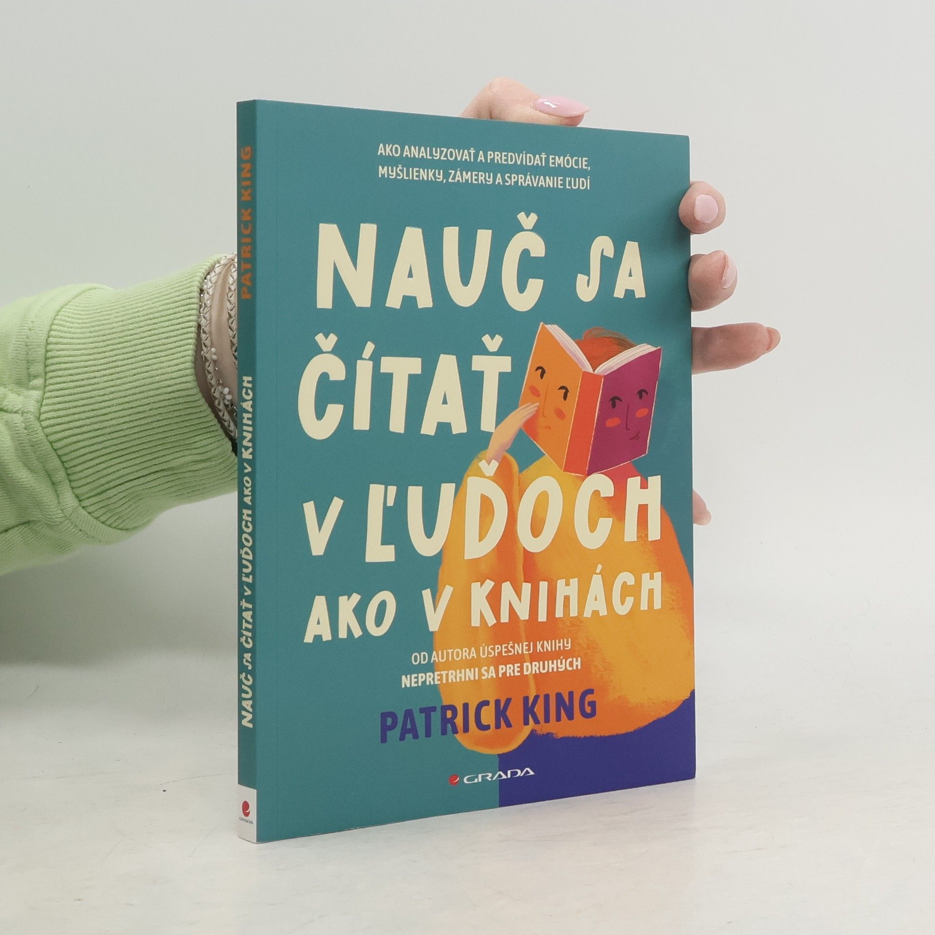 Patrick King Nauč sa čítať ľuďoch ako v knihách
