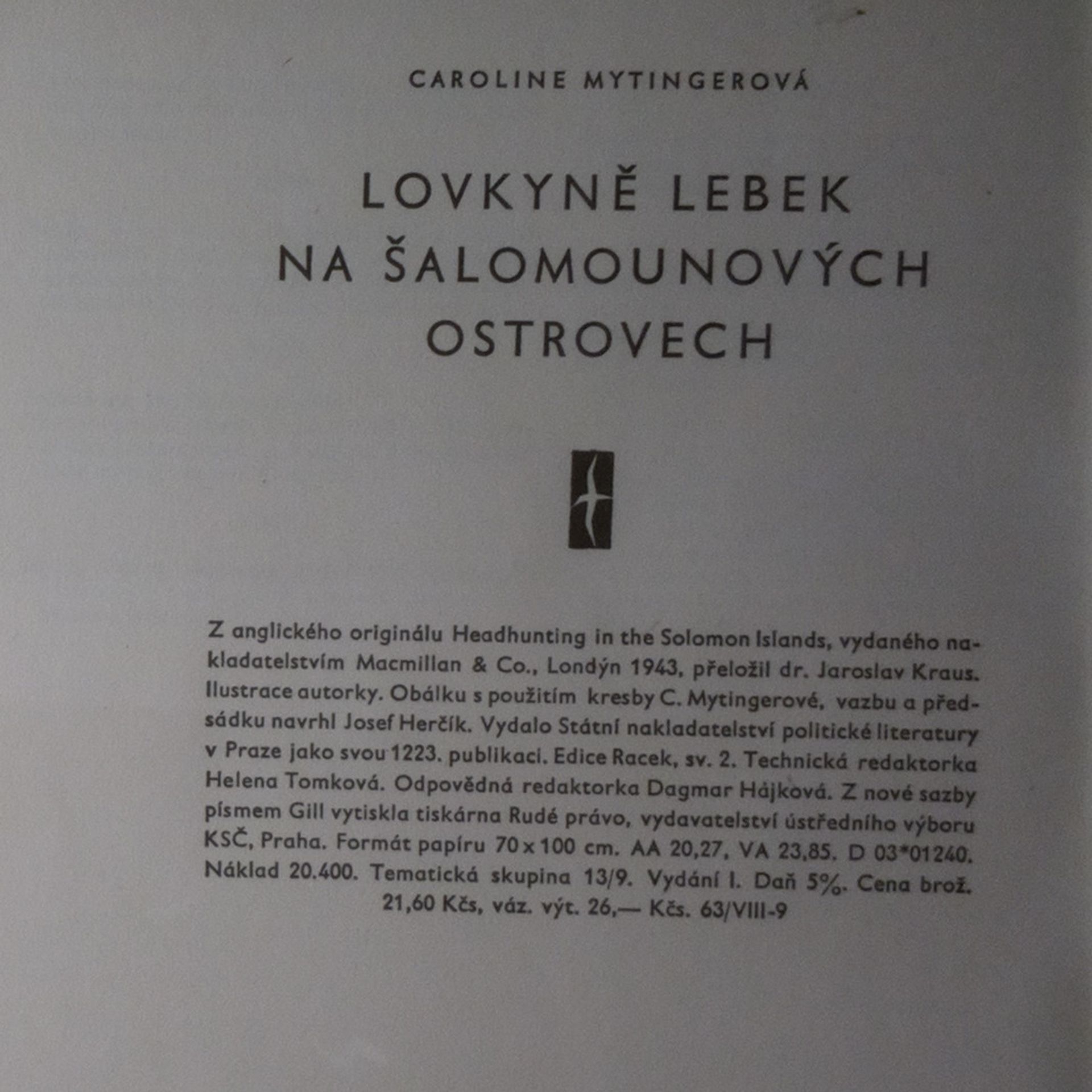 Caroline Mytinger Lovkyně lebek na Šalamounových ostrovech