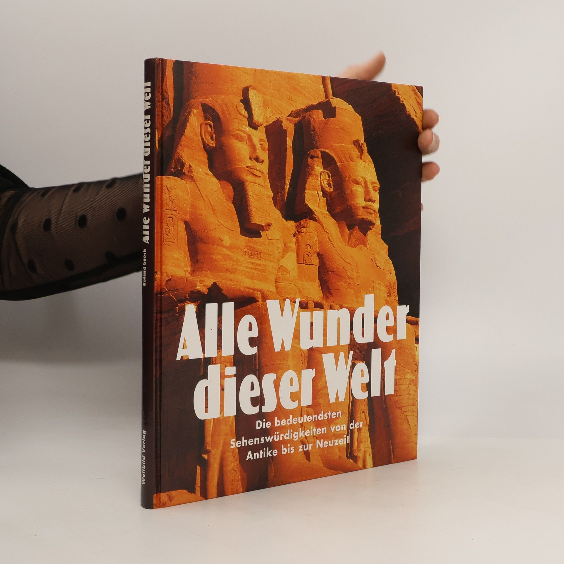 Roland Gööck Alle Wunder dieser Welt