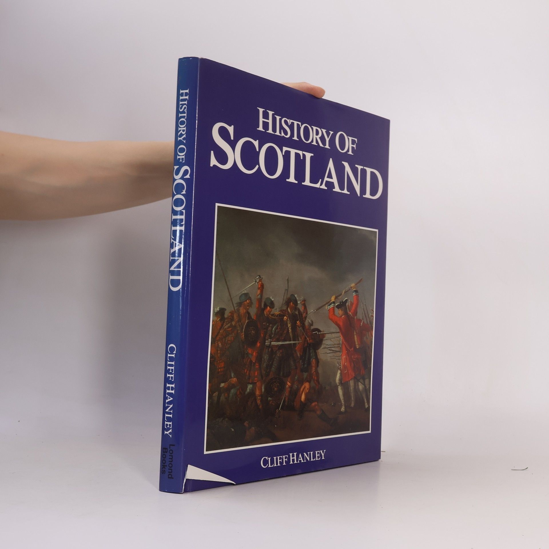 Clifford Hanley History of Scotland