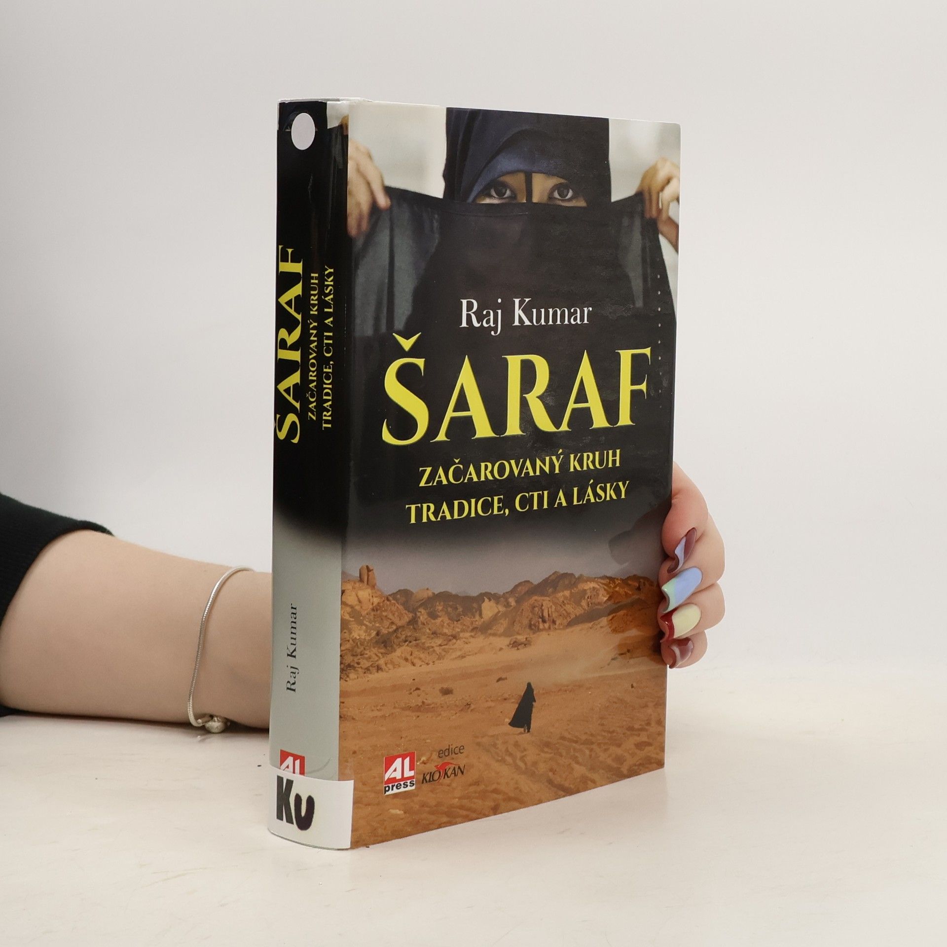 Raj Kumar Šaraf - začarovaný kruh tradice, cti a lásky