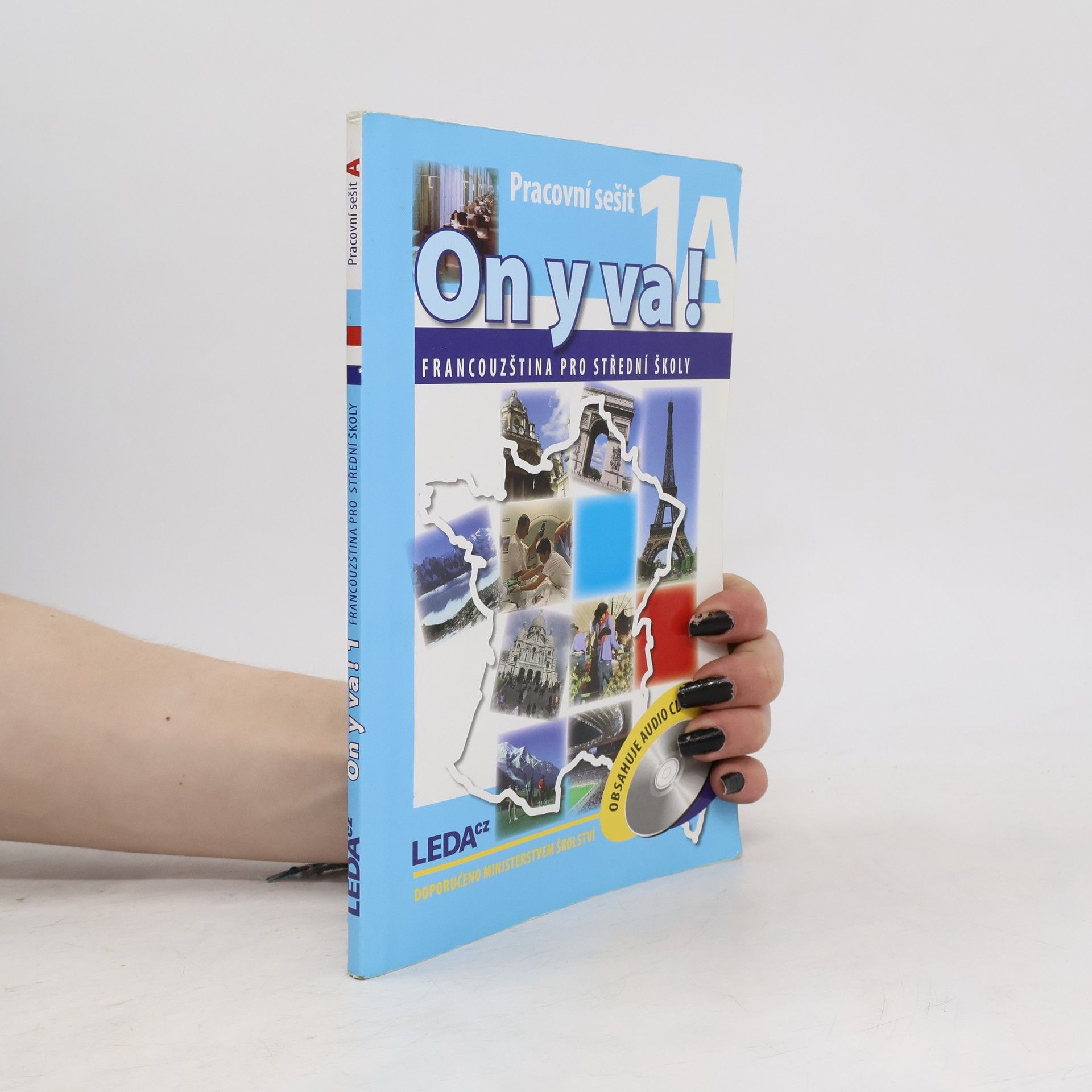 Jitka Taišlová On y va! francouzština pro střední školy. Pracovní sešit 1A