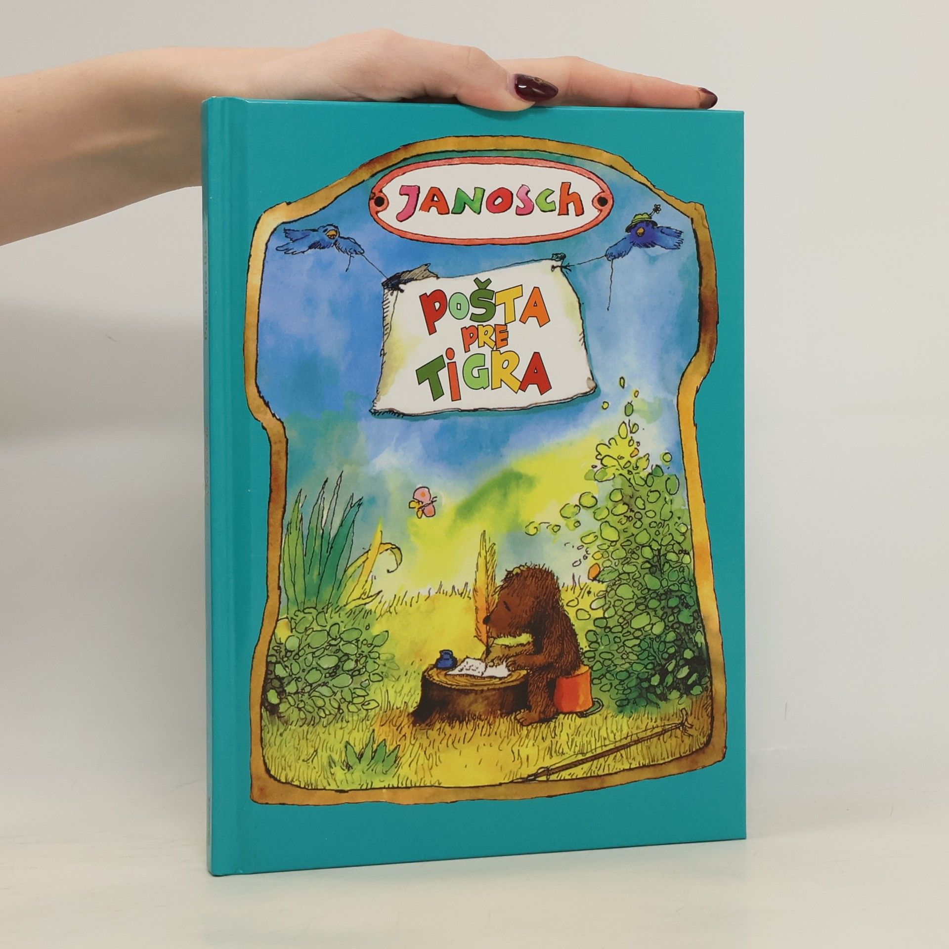 Janosch Pošta pre tigra