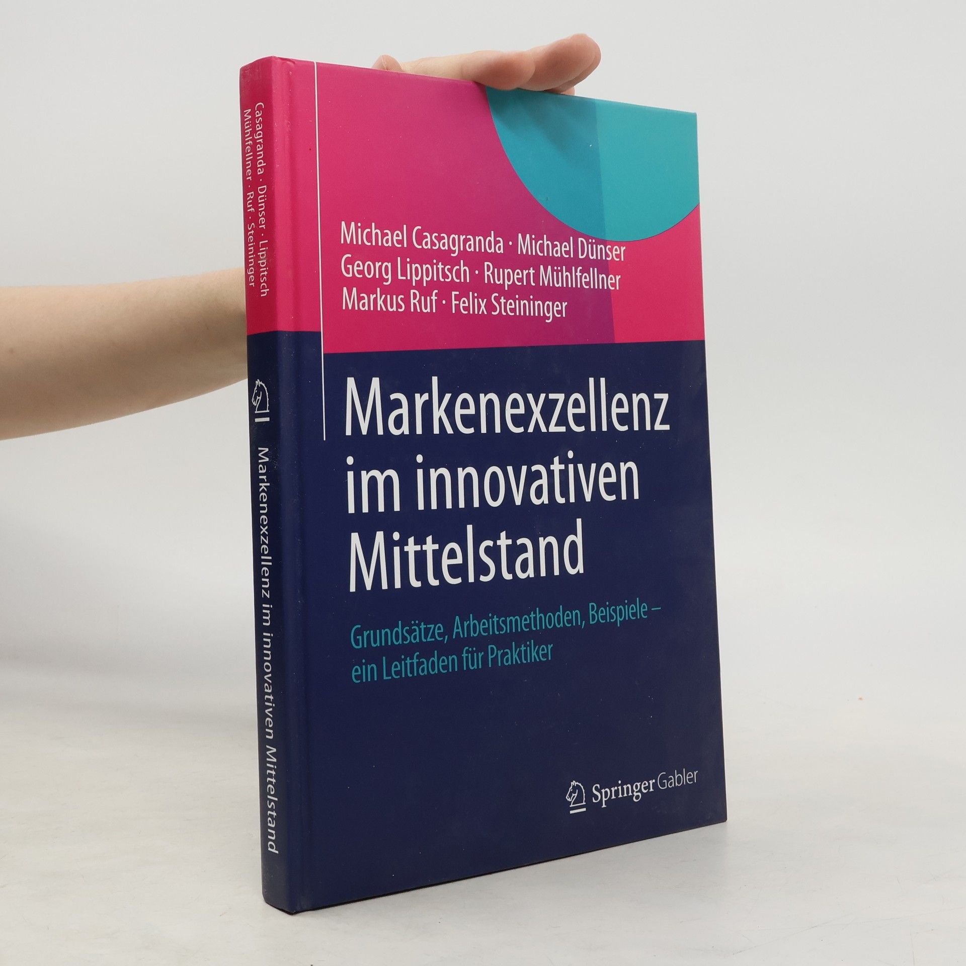 Michael Casagranda Markenexzellenz im innovativen Mittelstand