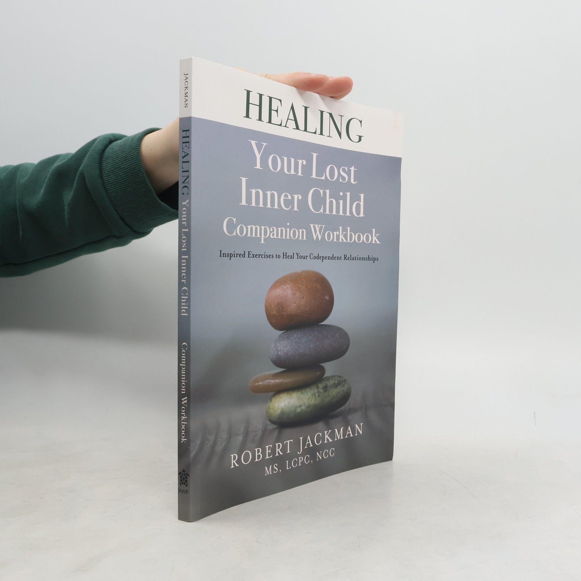 Robert Jackman Healing Your Lost Inner Child Companion Workbook