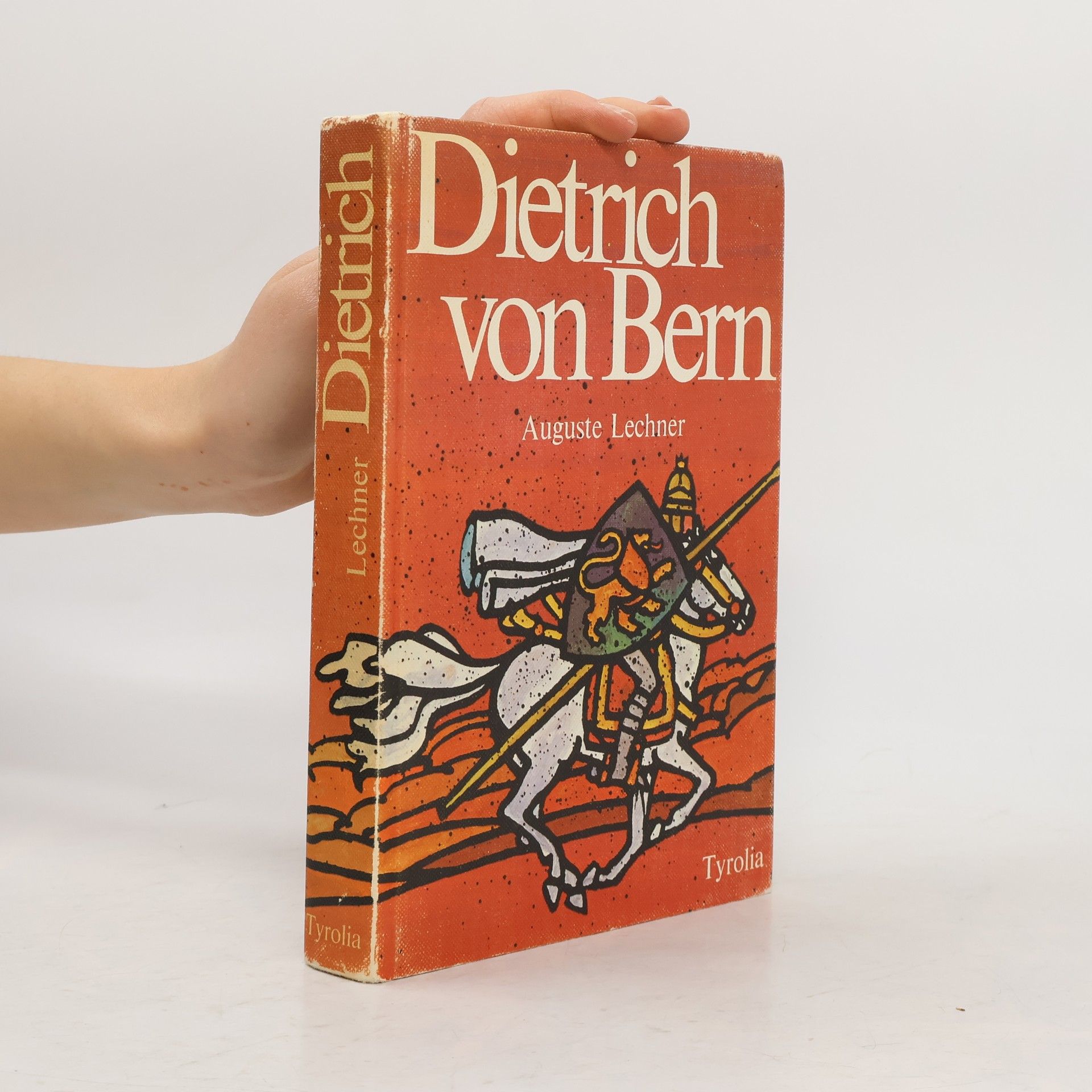 Auguste Lechner Dietrich von Bern