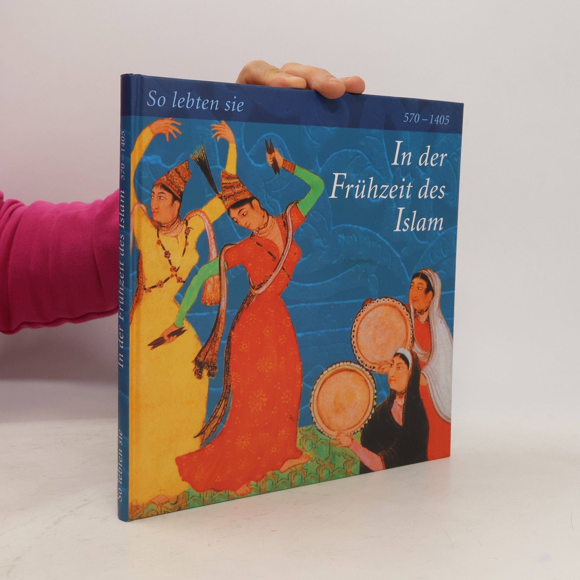 Autorenkollektiv In der Frühzeit des Islam