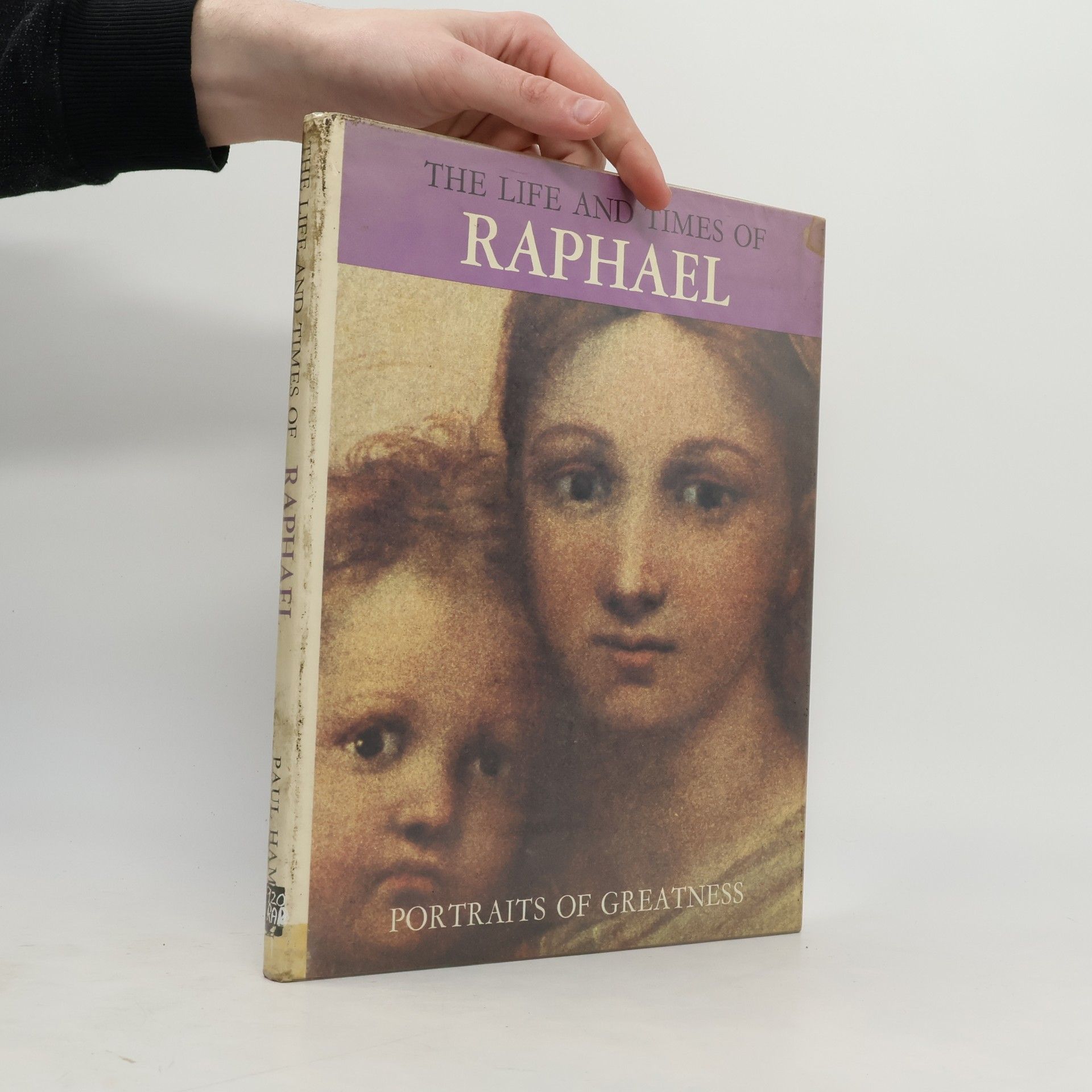 Liana Bortolon The Life and Times of Raphael