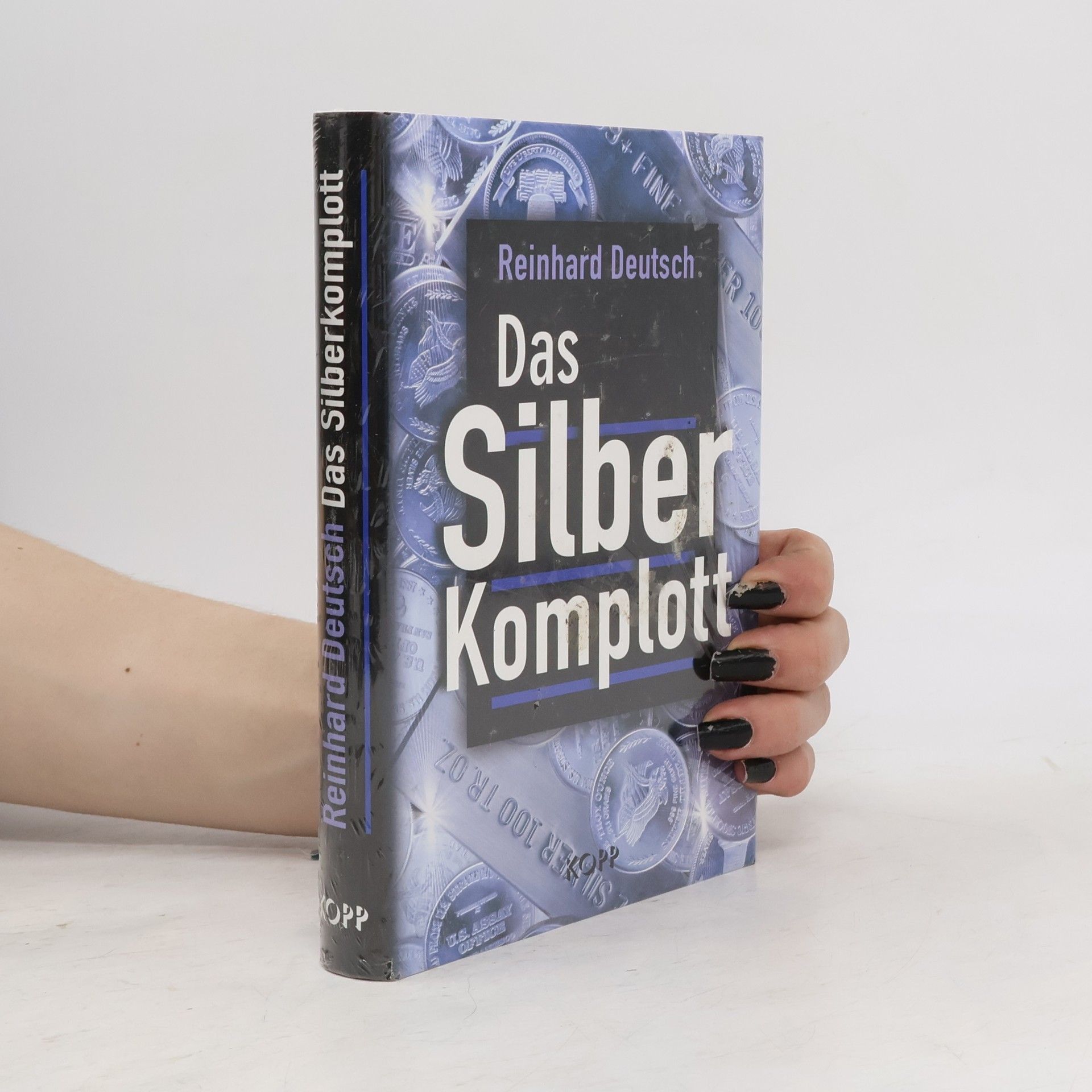 Reinhard Deutsch Das Silberkomplott