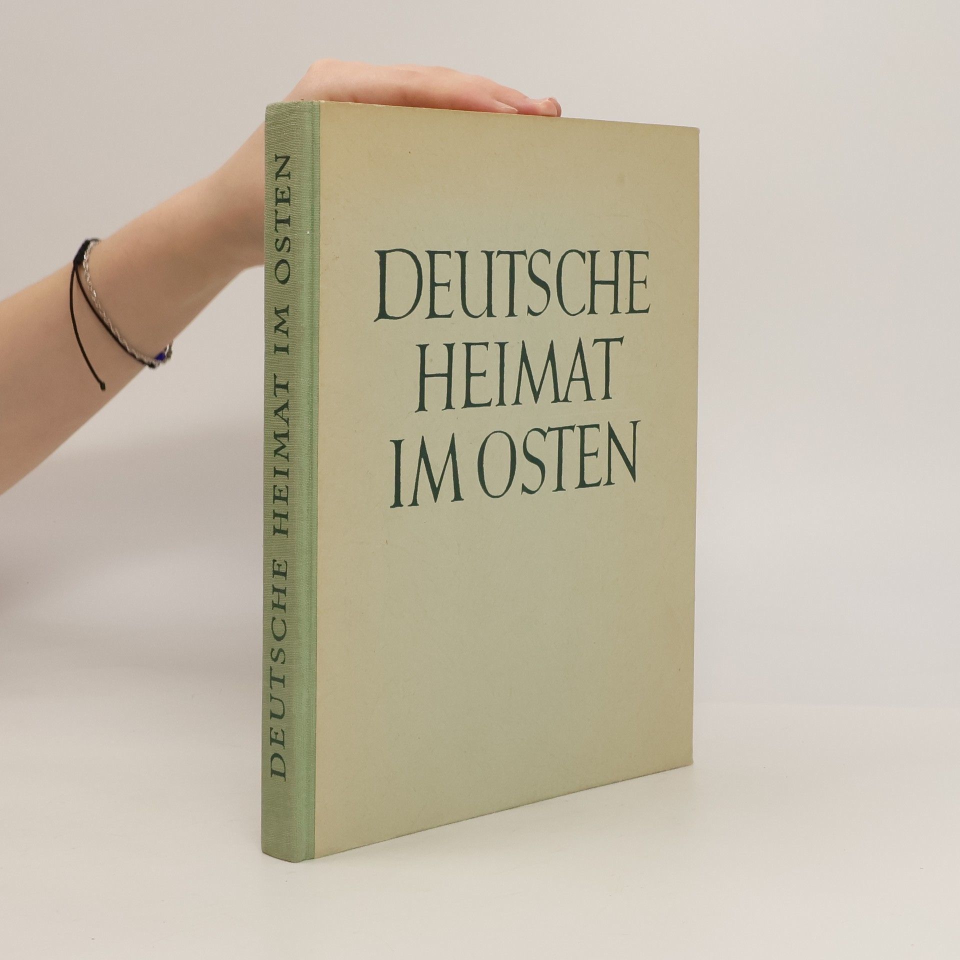 Autorenkollektiv Deutsche Heimat im Osten