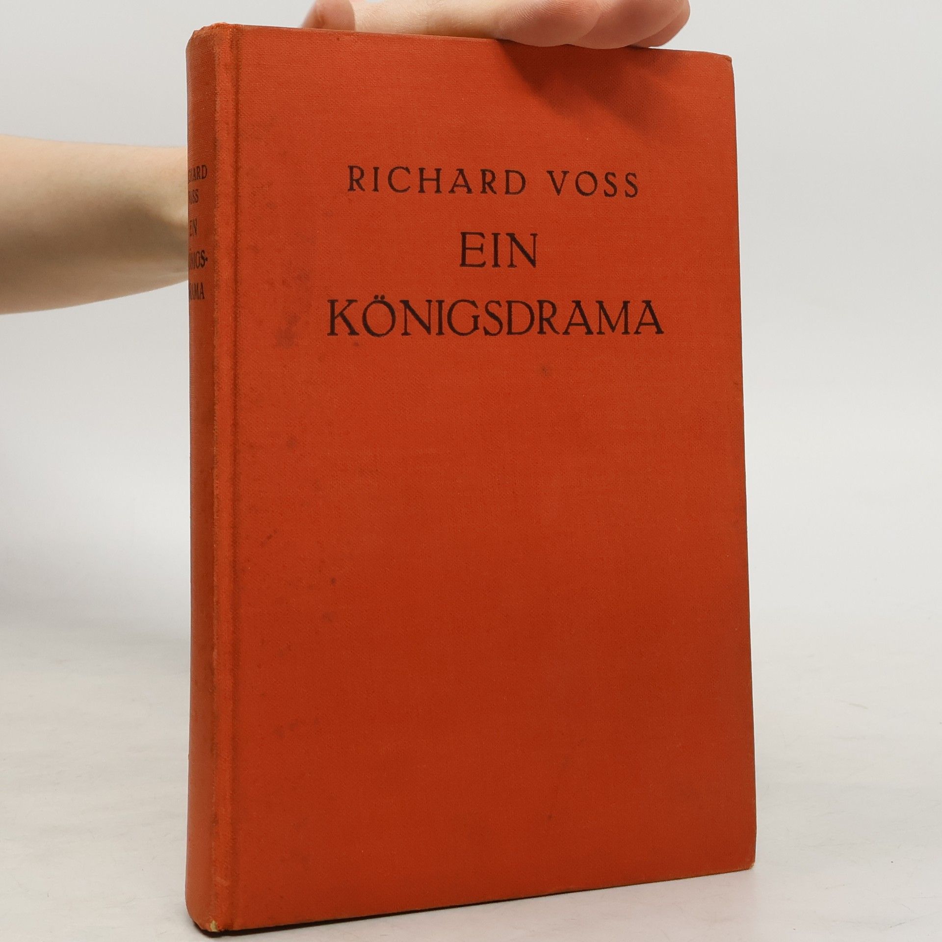 Richard Voß Ein Königsdrama