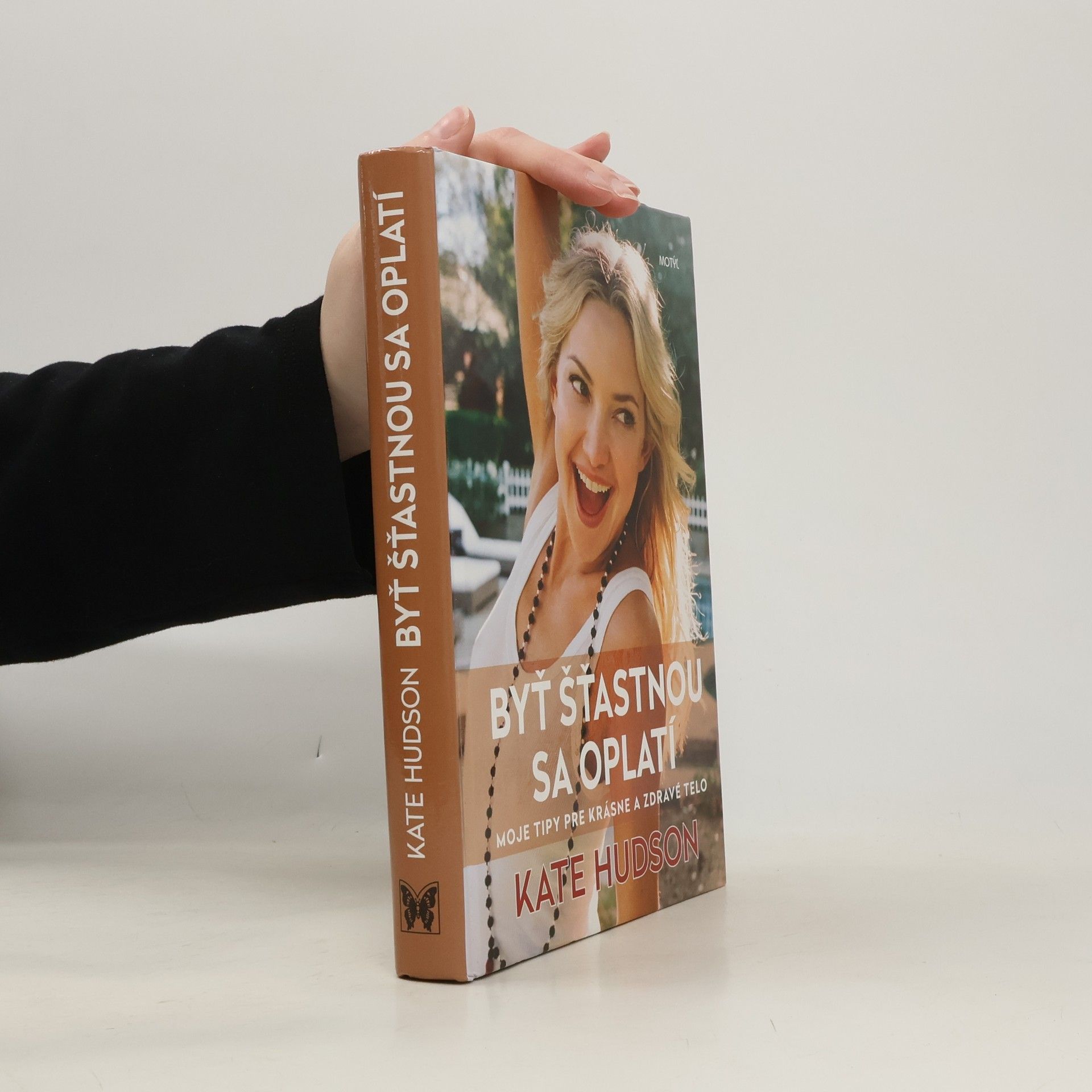 Kate Hudson Byť šťastnou sa oplatí