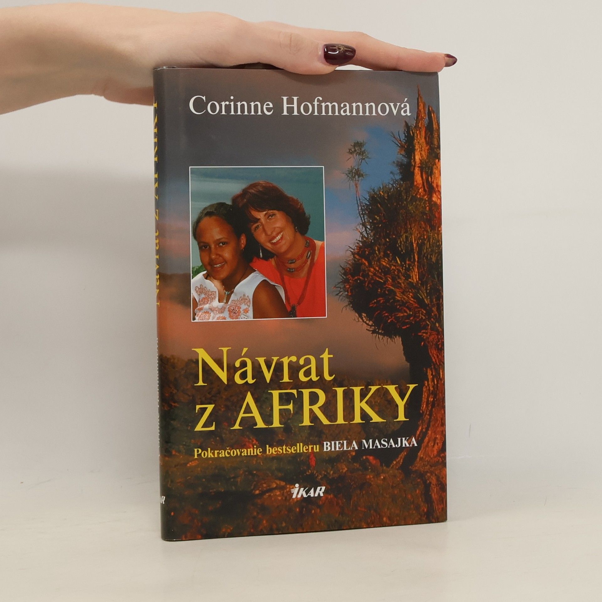 Corinne Hofmann Návrat z Afriky