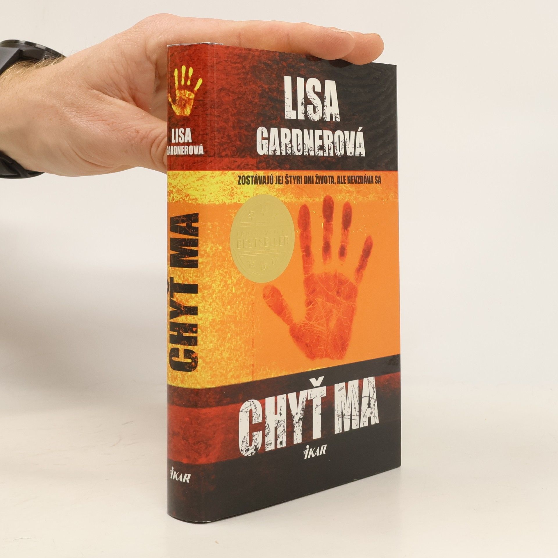 Lisa Gardner Chyť ma