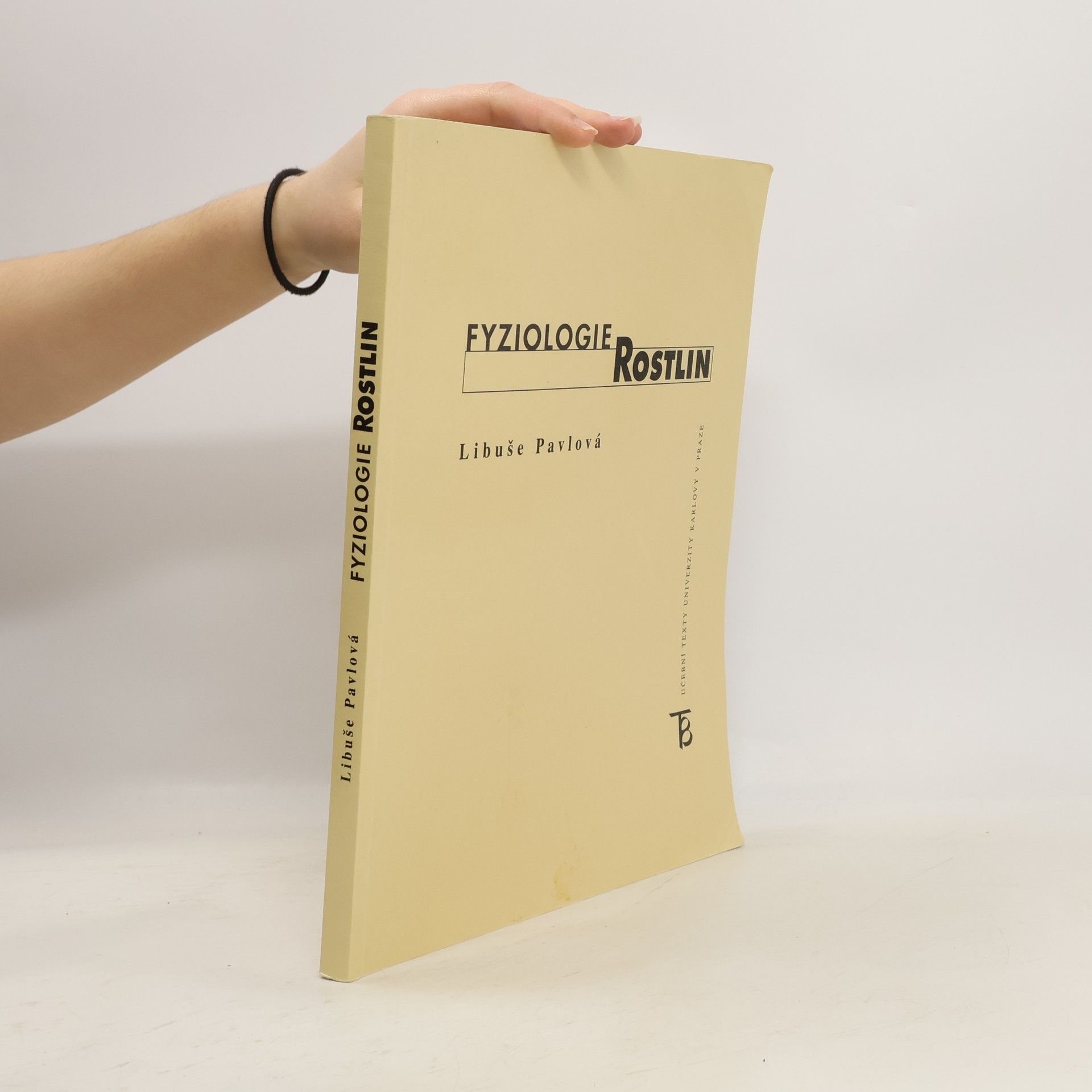 Libuše Pavlová Fyziologie rostlin