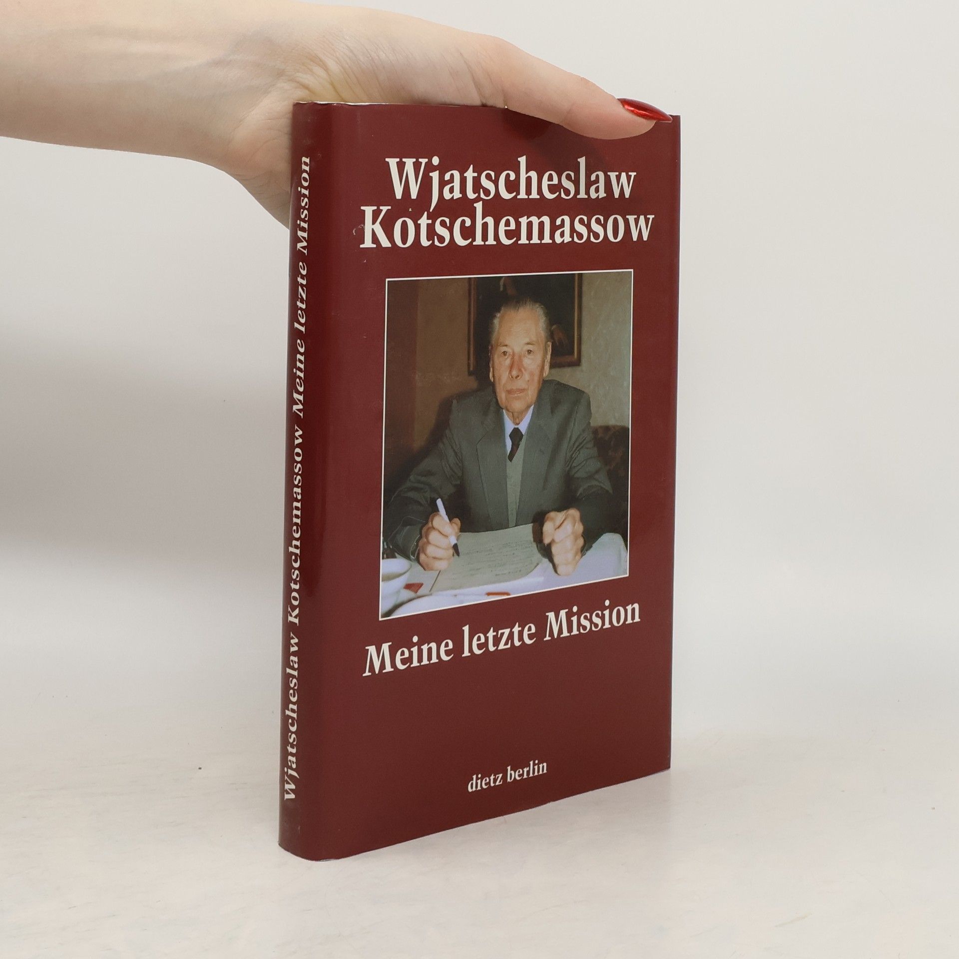 Wjatscheslaw Kotschemassow Meine letzte Mission