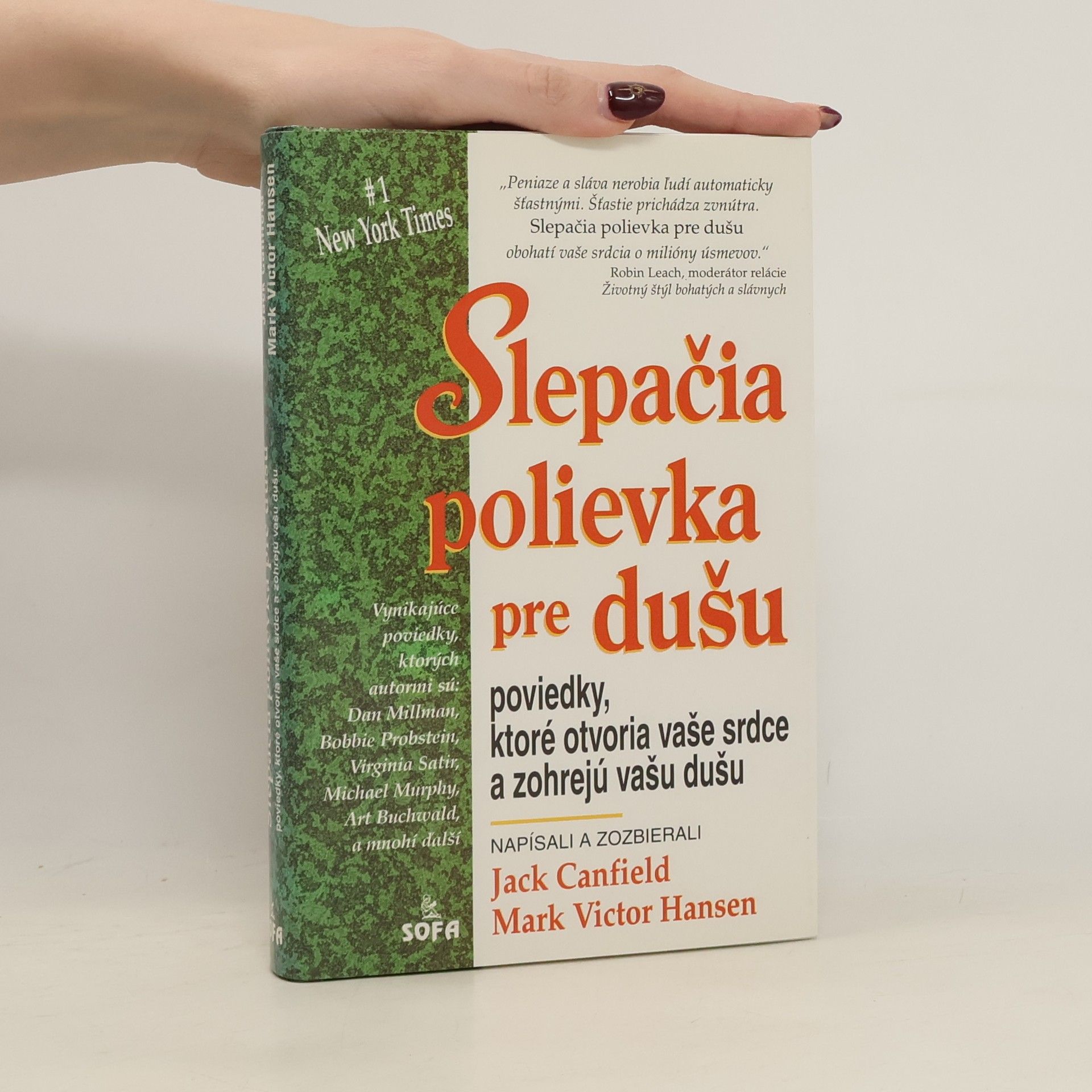 Jack Canfield Slepačia polievka pre Dušu