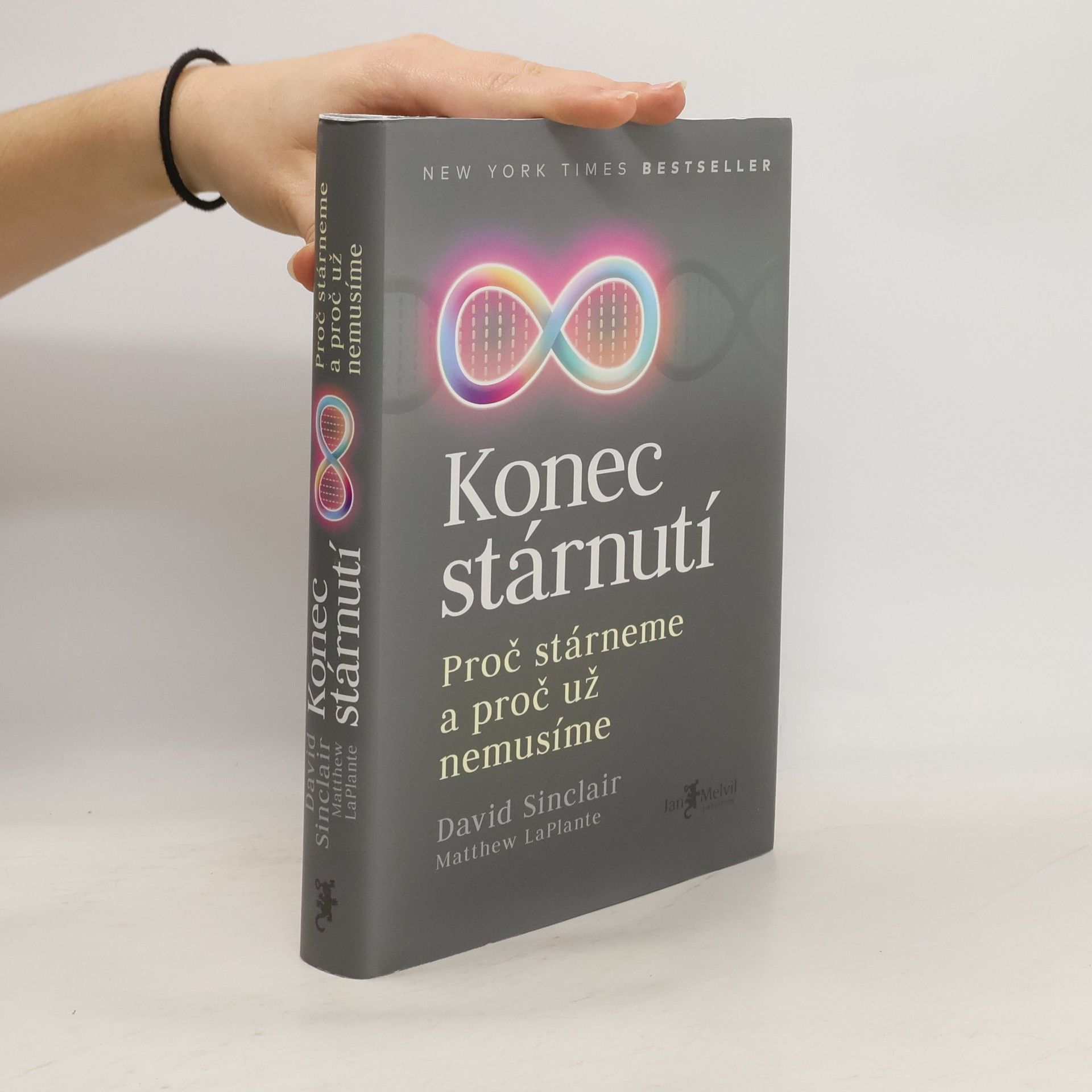 David A. Sinclair Konec stárnutí. Proč stárneme a proč už nemusíme